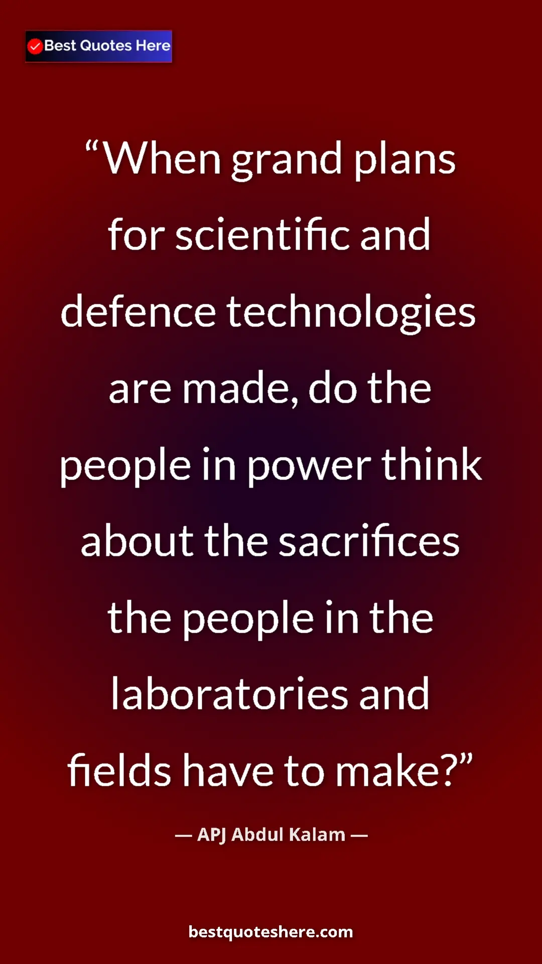 APJ Abdul Kalam Quote Card: "When grand plans for scientific and defence technologies..." Pinterest quote poster by APJ Abdul Kalam: "When grand plans for scientific and defence technologies..."