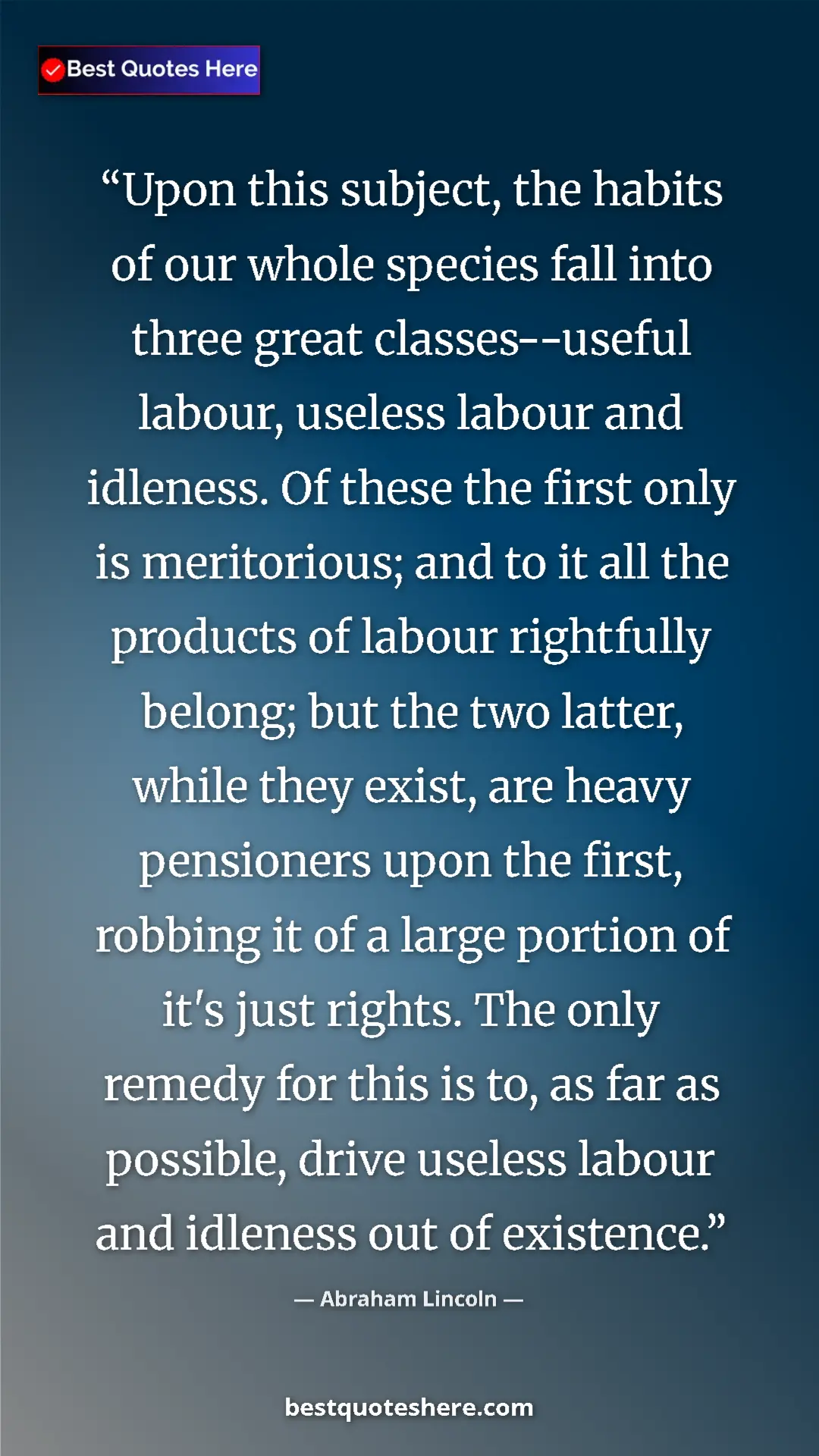 Pinterest quote poster by Abraham Lincoln: "Upon this subject, the habits of our whole species fall..."