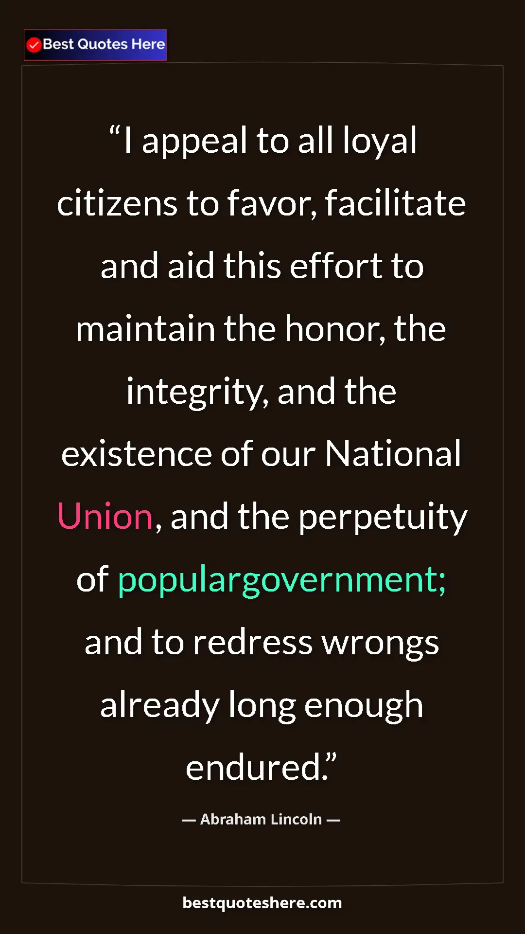 Abraham Lincoln Quote Card: "I appeal to all loyal citizens to favor, facilitate and aid " Pinterest quote poster by Abraham Lincoln: "I appeal to all loyal citizens to favor, facilitate and aid "