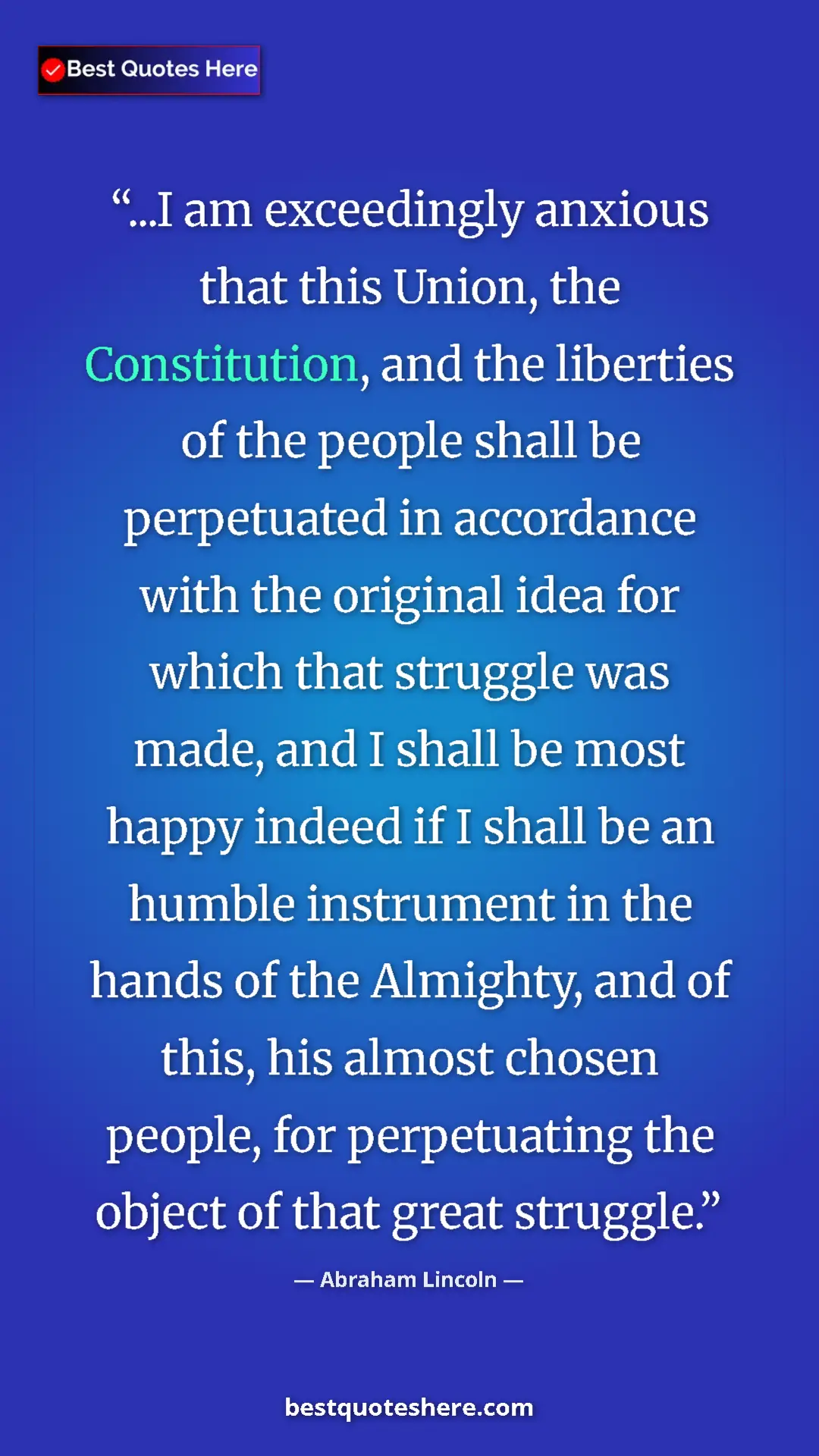 Abraham Lincoln Quote Card: "...I am exceedingly anxious that this Union, the..." Pinterest quote poster by Abraham Lincoln: "...I am exceedingly anxious that this Union, the..."