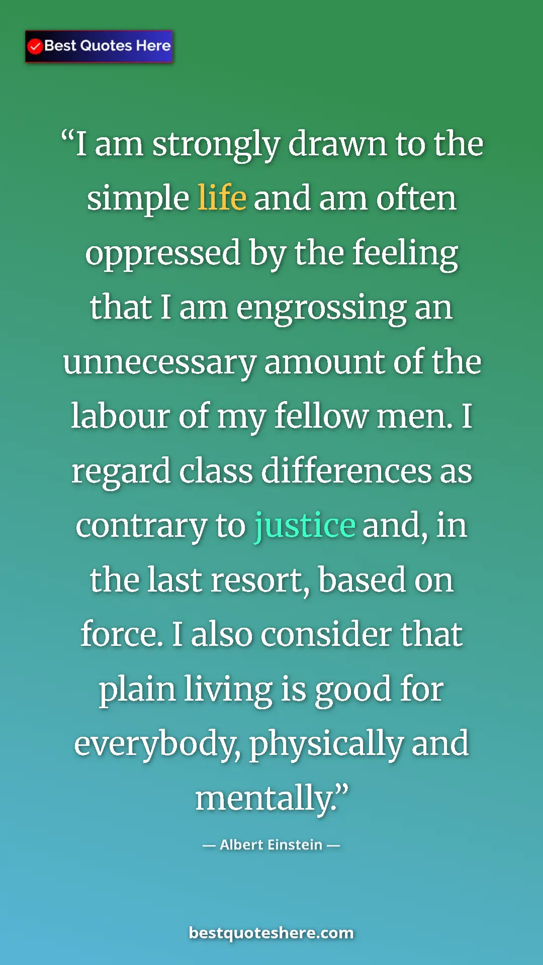 Albert Einstein Quote Card: "I am strongly drawn to the simple life and am often..." Pinterest quote poster by Albert Einstein: "I am strongly drawn to the simple life and am often..."