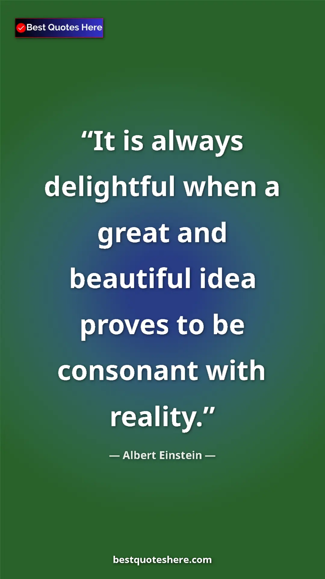 Pinterest quote poster by Albert Einstein: "It is always delightful when a great and beautiful idea..."