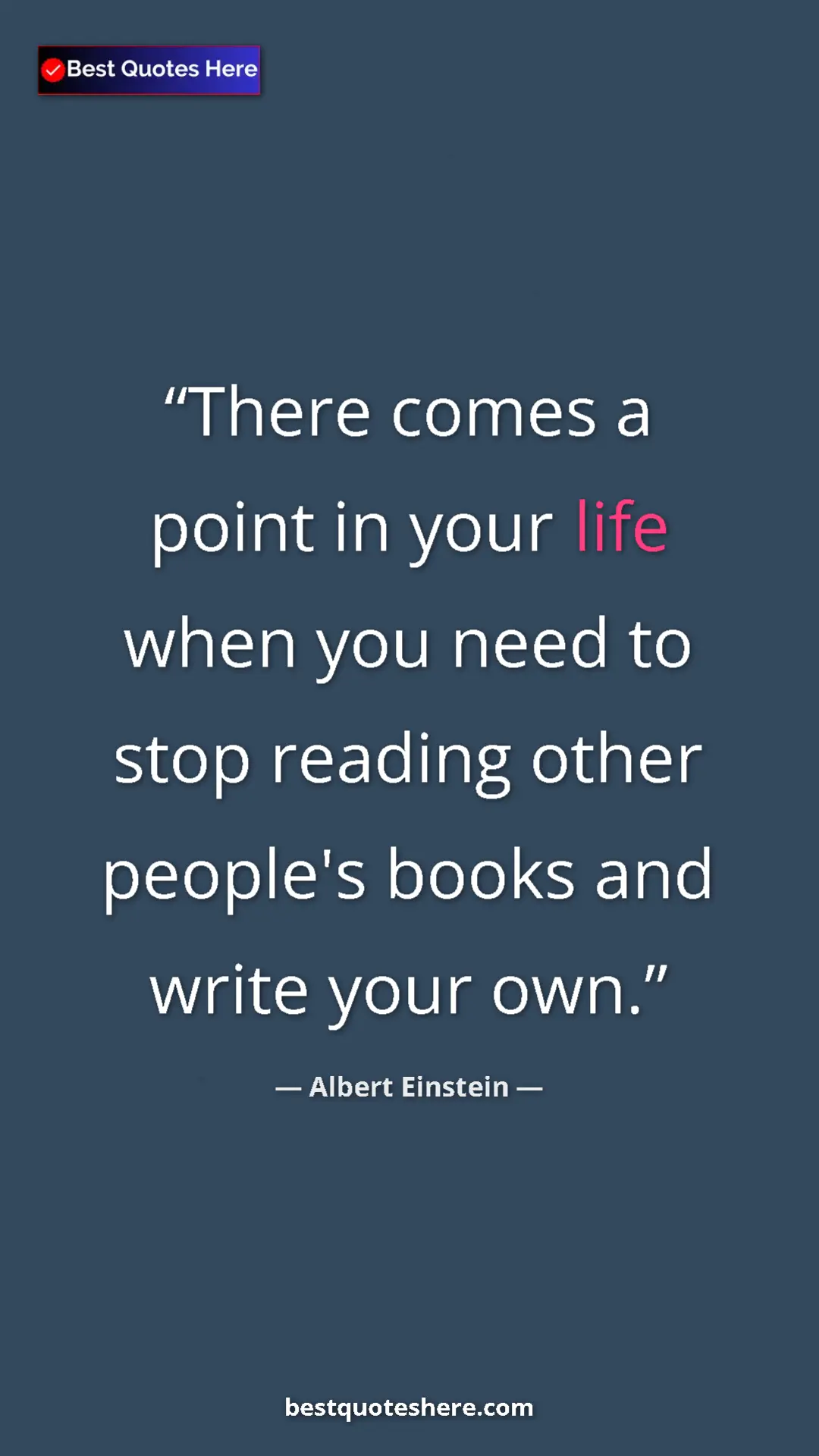 Pinterest quote poster by Albert Einstein: "There comes a point in your life when you need to stop..."