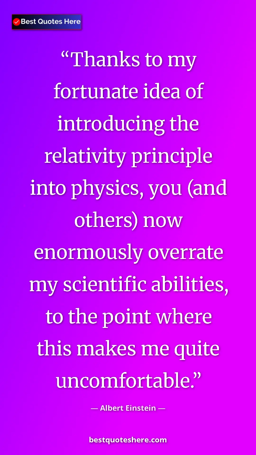 Pinterest quote poster by Albert Einstein: "Thanks to my fortunate idea of introducing the relativity..."