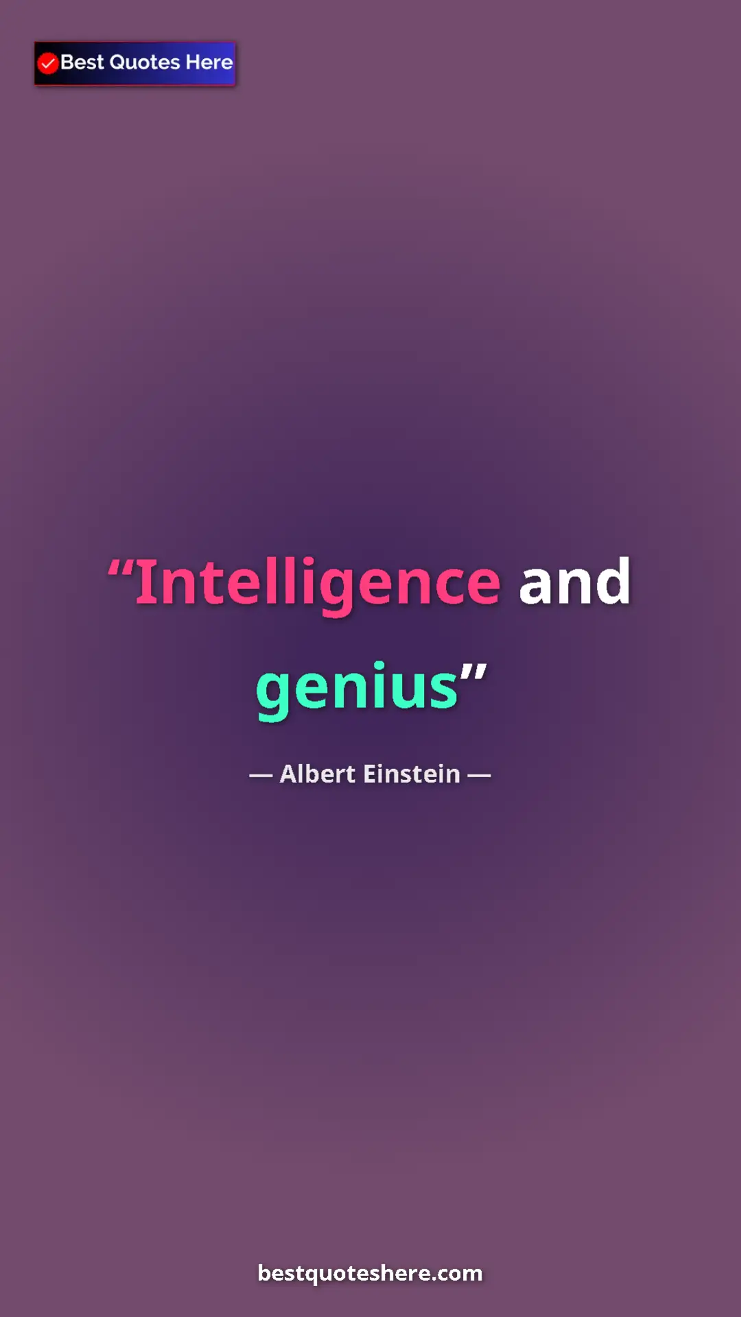 Pinterest quote poster by Albert Einstein: "Intelligence and genius"