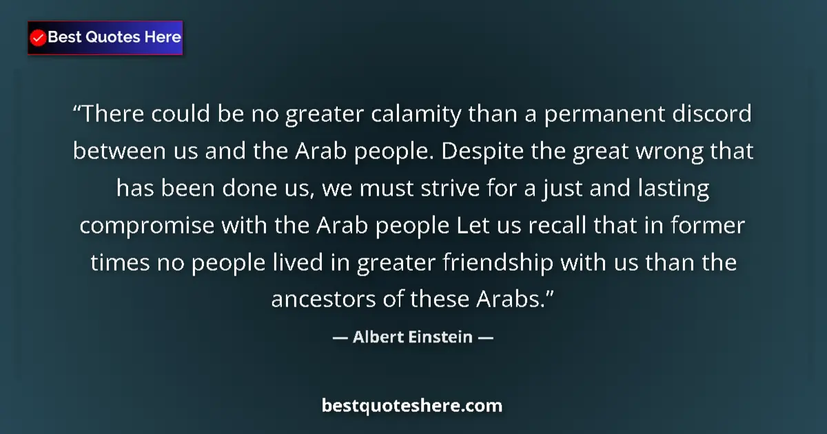 Albert Einstein Quote: "There could be no greater calamity than a permanent discord..." Albert Einstein quote: "There could be no greater calamity than a permanent discord..."