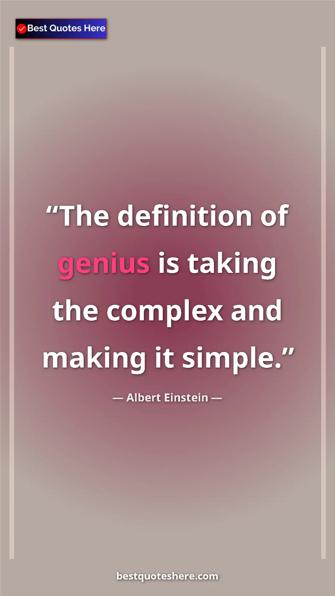 Pinterest quote poster by Albert Einstein: "The definition of genius is taking the complex and making..."