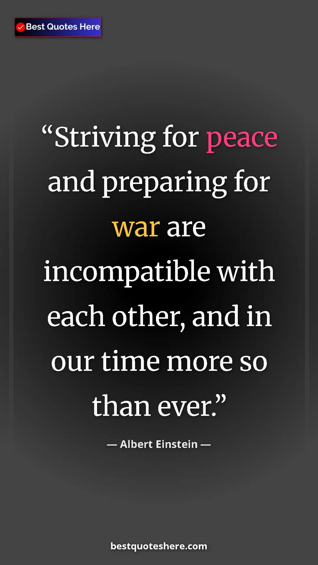 Pinterest quote poster by Albert Einstein: "Striving for peace and preparing for war are incompatible..."