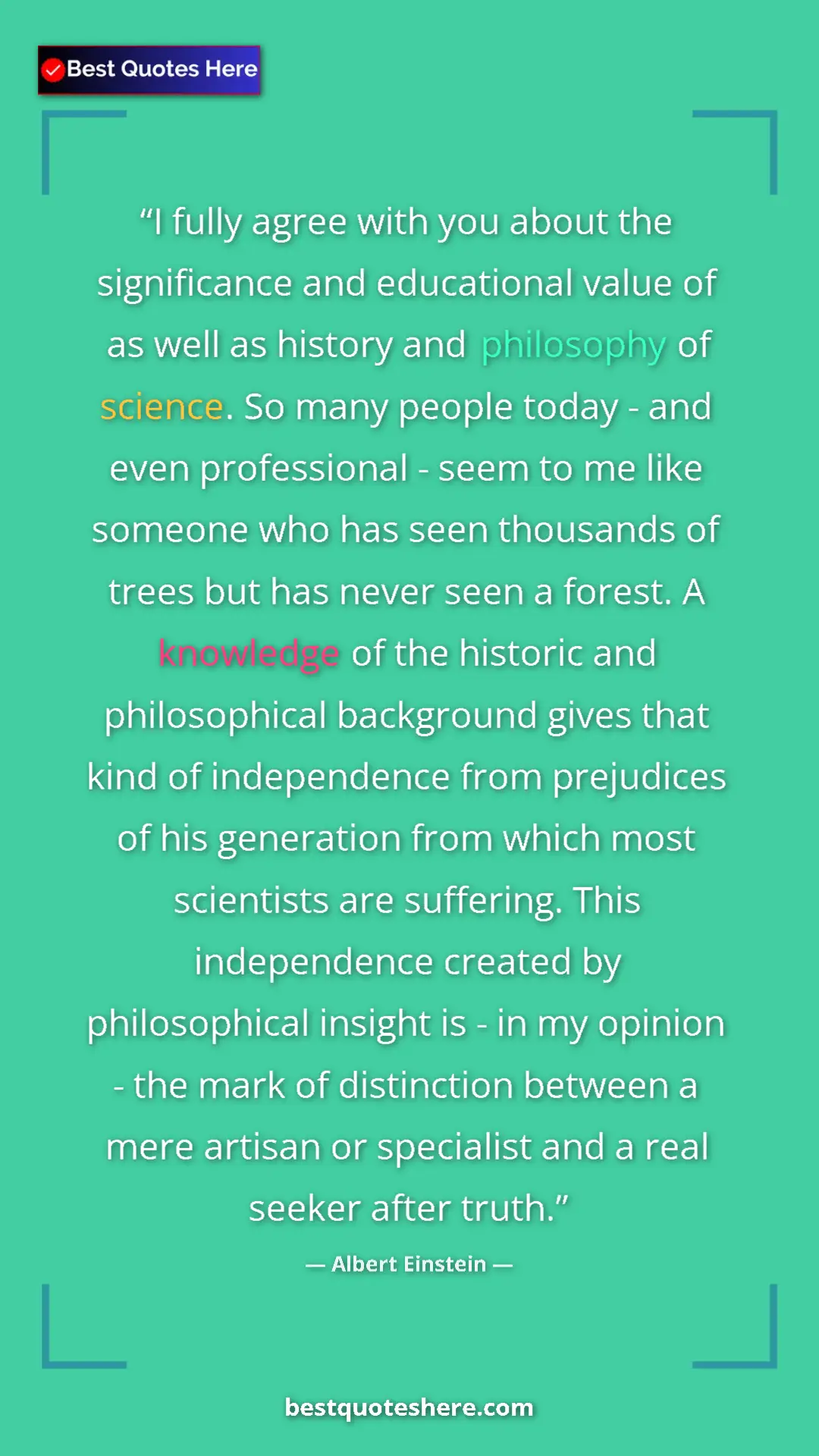 Pinterest quote poster by Albert Einstein: "I fully agree with you about the significance and..."