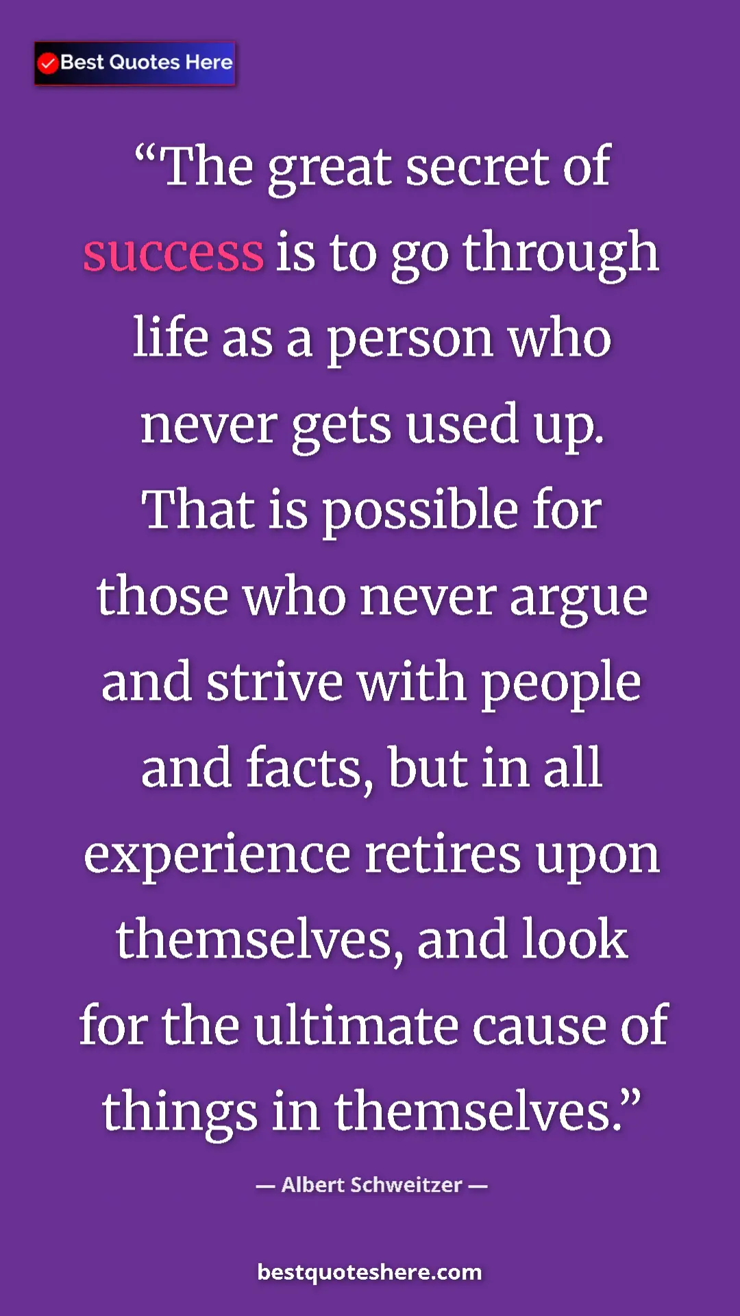 Albert Schweitzer Quote Card: "The great secret of success is to go through life as a..." Pinterest quote poster by Albert Schweitzer: "The great secret of success is to go through life as a..."