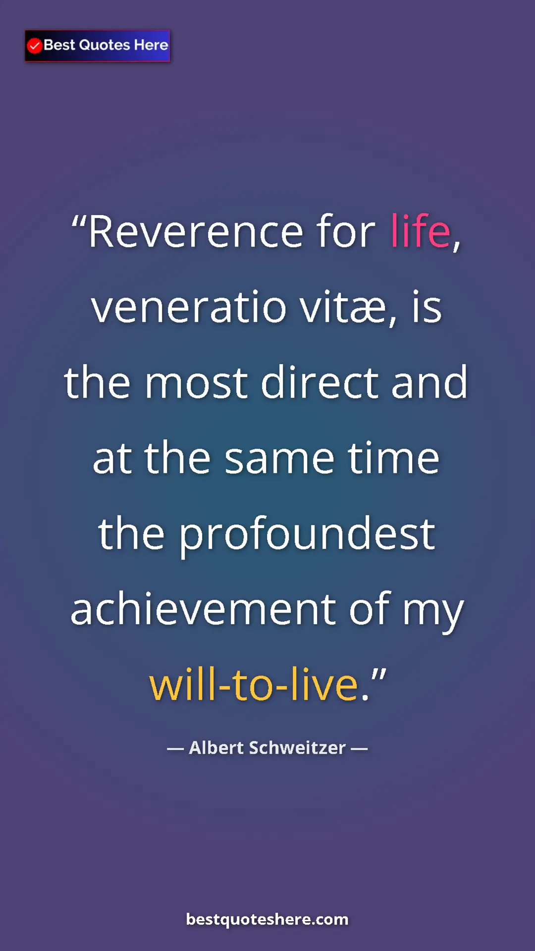 Albert Schweitzer Quote Card: "Reverence for life, veneratio vitæ, is the most direct and..." Pinterest quote poster by Albert Schweitzer: "Reverence for life, veneratio vitæ, is the most direct and..."