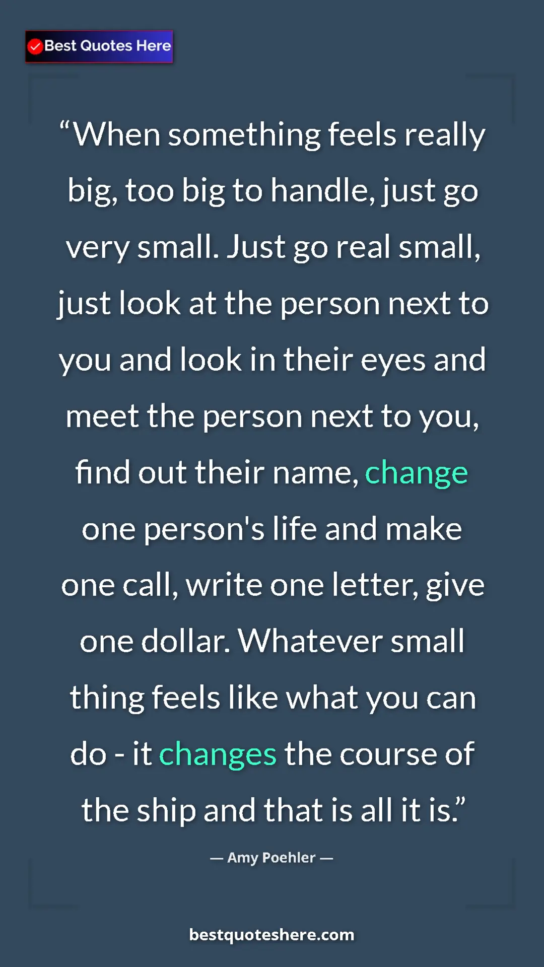 Amy Poehler Quote Card: "When something feels really big, too big to handle, just go..." Pinterest quote poster by Amy Poehler: "When something feels really big, too big to handle, just go..."