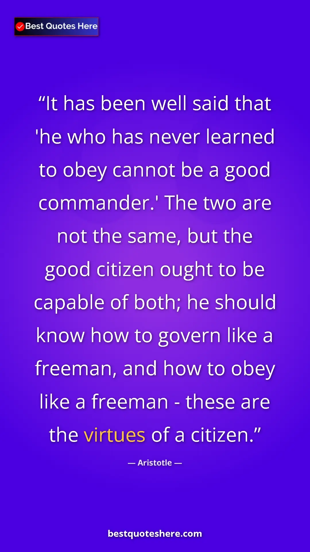 Aristotle Quote Card: "It has been well said that 'he who has never learned to..." Pinterest quote poster by Aristotle: "It has been well said that 'he who has never learned to..."