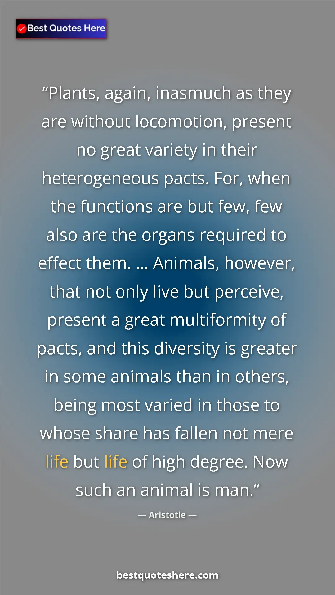 Pinterest quote poster by Aristotle: "Plants, again, inasmuch as they are without locomotion,..."