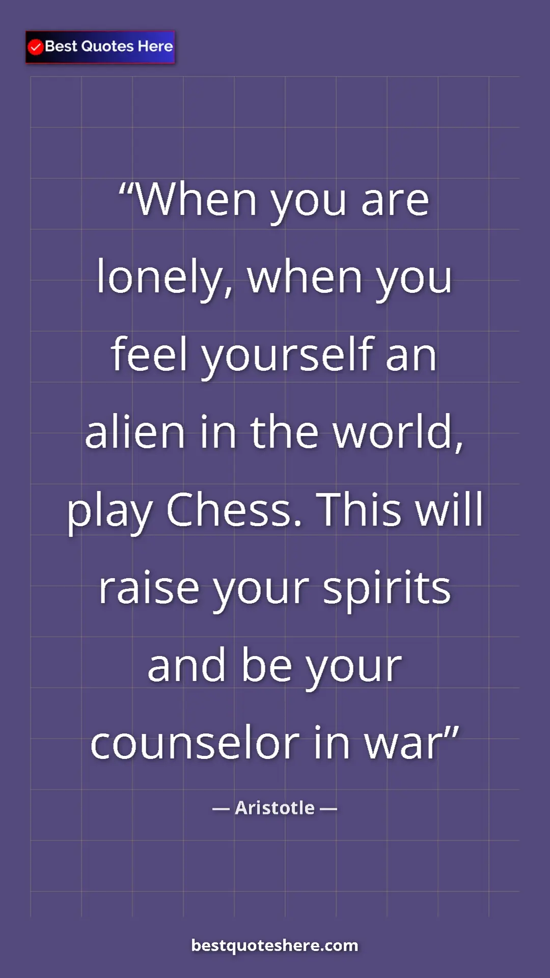 Pinterest quote poster by Aristotle: "When you are lonely, when you feel yourself an alien in the..."