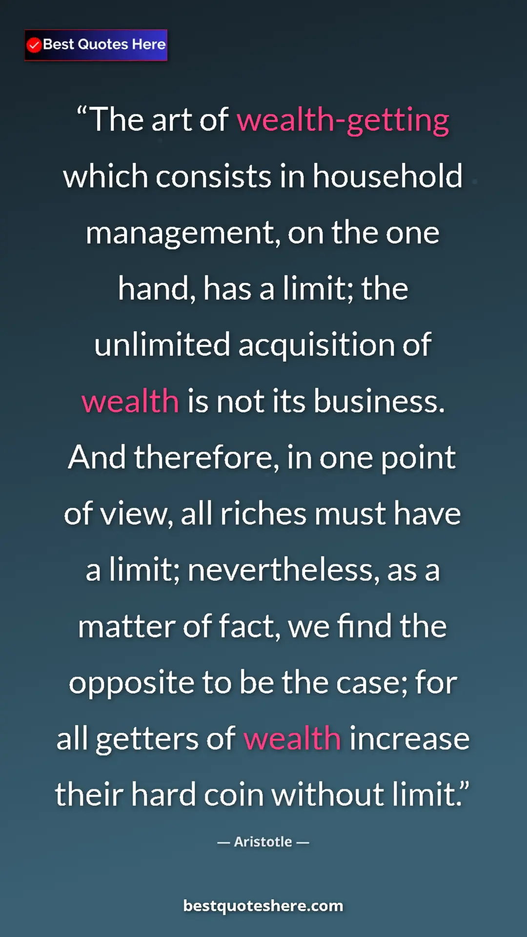Pinterest quote poster by Aristotle: "The art of wealth-getting which consists in household..."