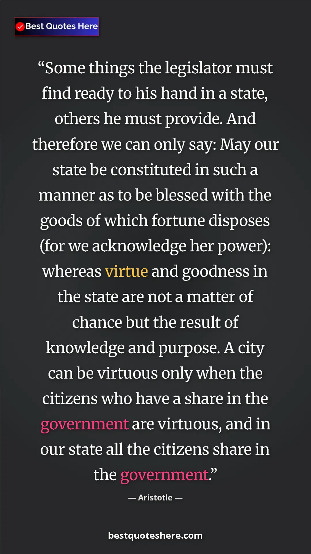 Aristotle Quote Card: "Some things the legislator must find ready to his hand in a..." Pinterest quote poster by Aristotle: "Some things the legislator must find ready to his hand in a..."