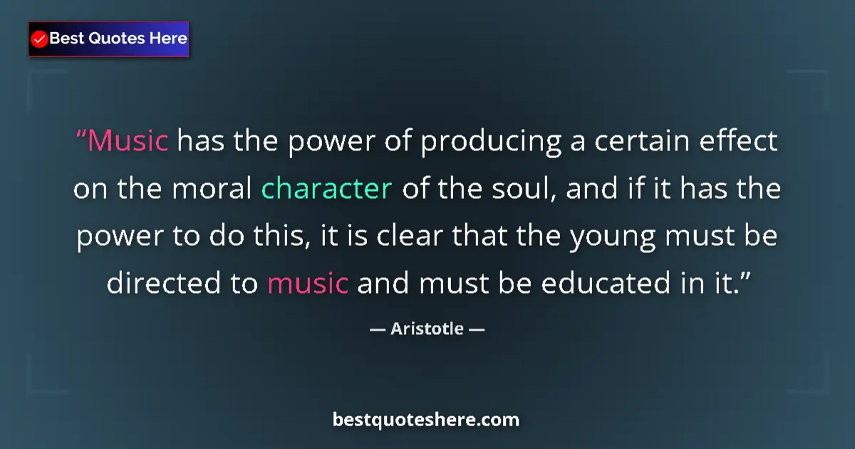 Image for the quote by Aristotle: Music has the power of producing a certain effect on the moral character of the soul, and if it has ...