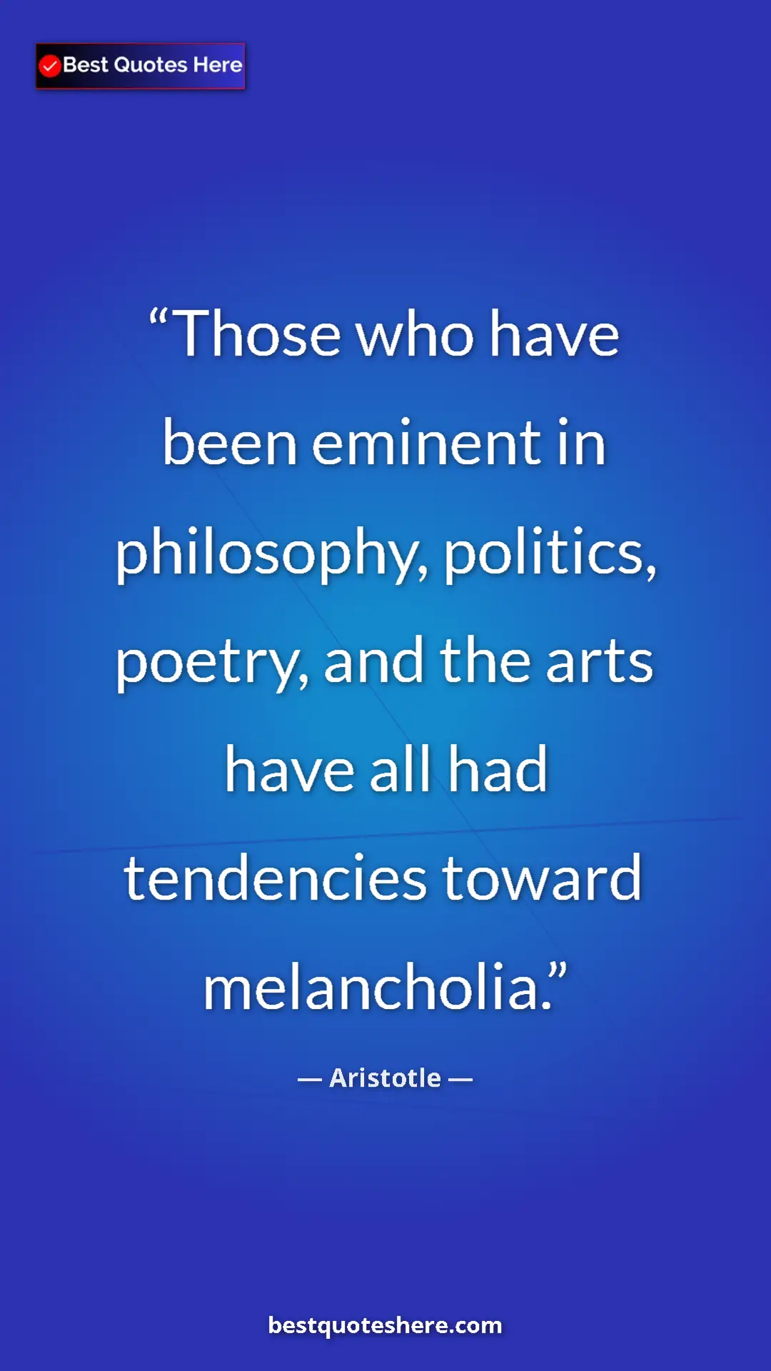 Aristotle Quote Card: "Those who have been eminent in philosophy, politics,..." Pinterest quote poster by Aristotle: "Those who have been eminent in philosophy, politics,..."