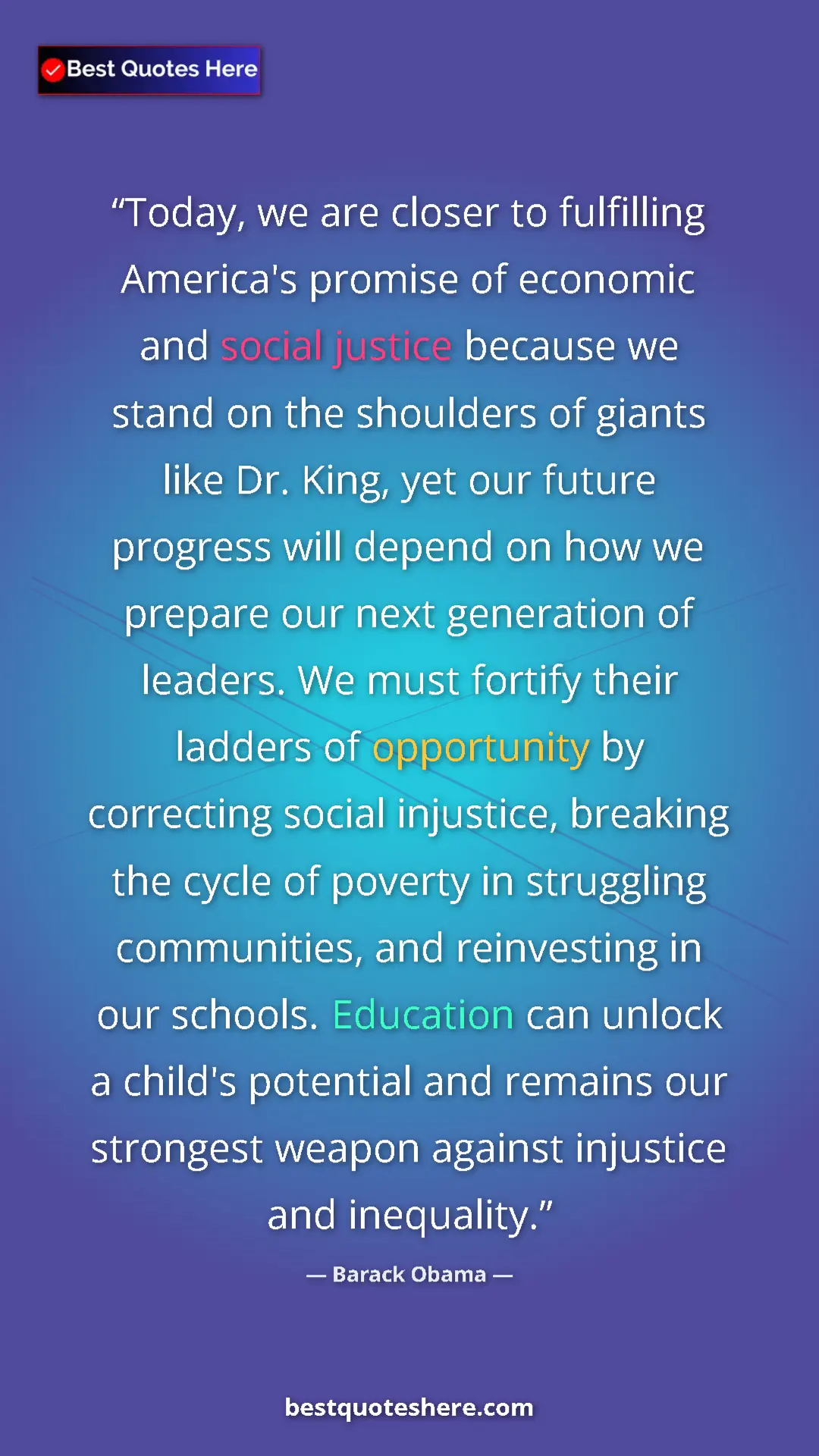 Barack Obama Quote Card: "Today, we are closer to fulfilling America's promise of..." Pinterest quote poster by Barack Obama: "Today, we are closer to fulfilling America's promise of..."