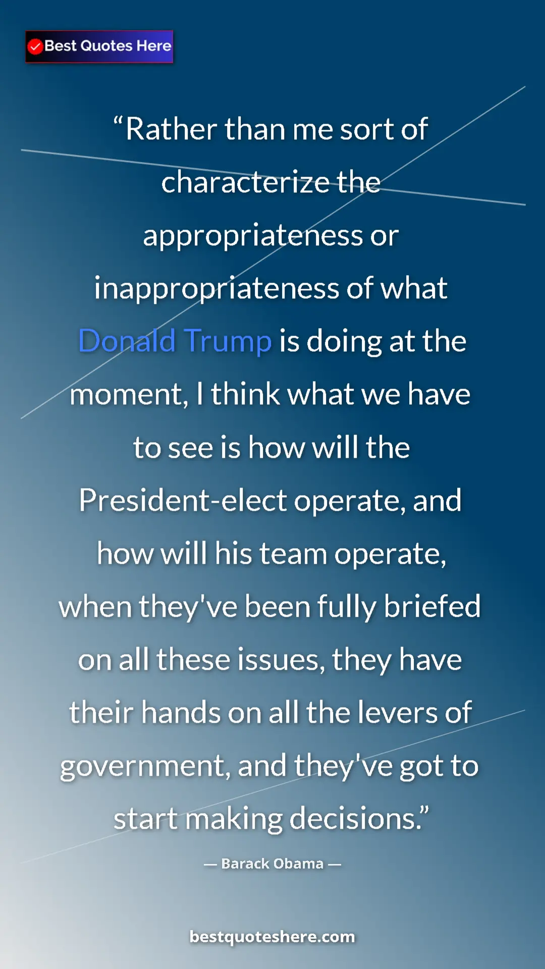 Pinterest quote poster by Barack Obama: "Rather than me sort of characterize the appropriateness or..."