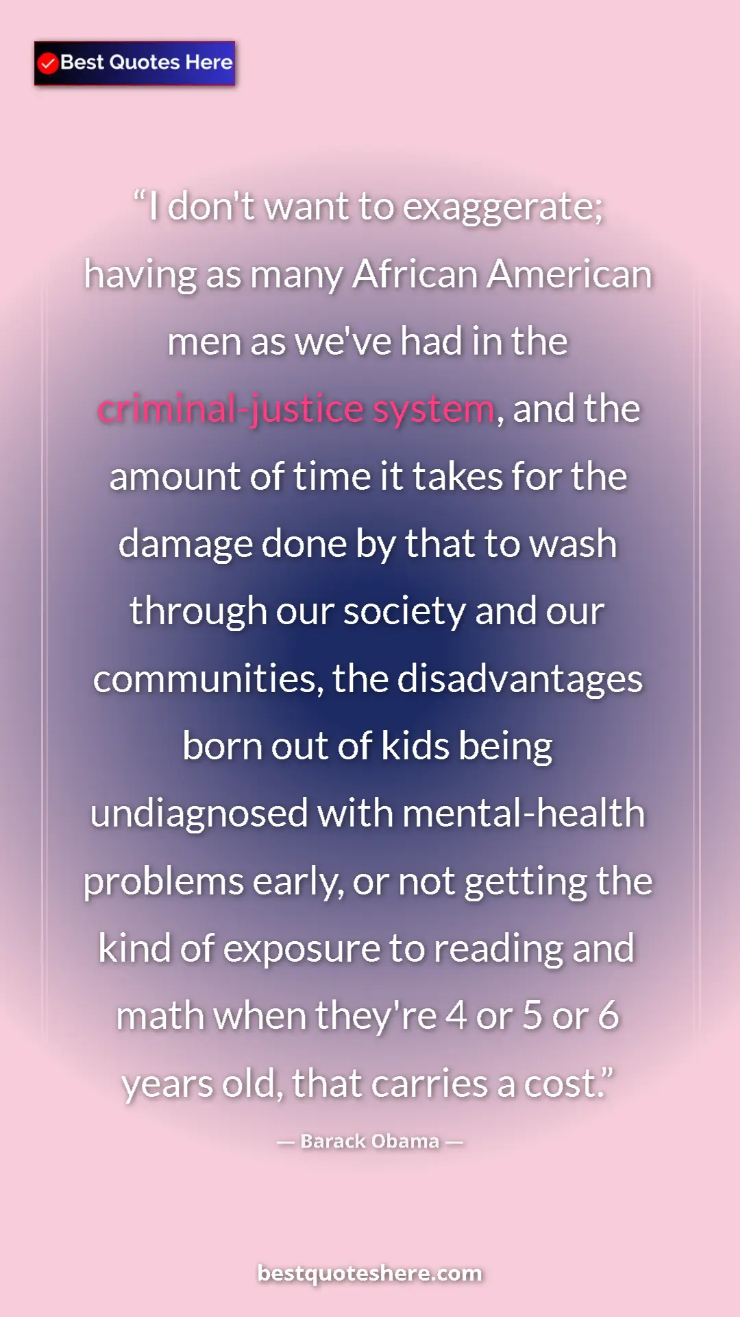 Barack Obama Quote Card: "I don't want to exaggerate; having as many African American..." Pinterest quote poster by Barack Obama: "I don't want to exaggerate; having as many African American..."