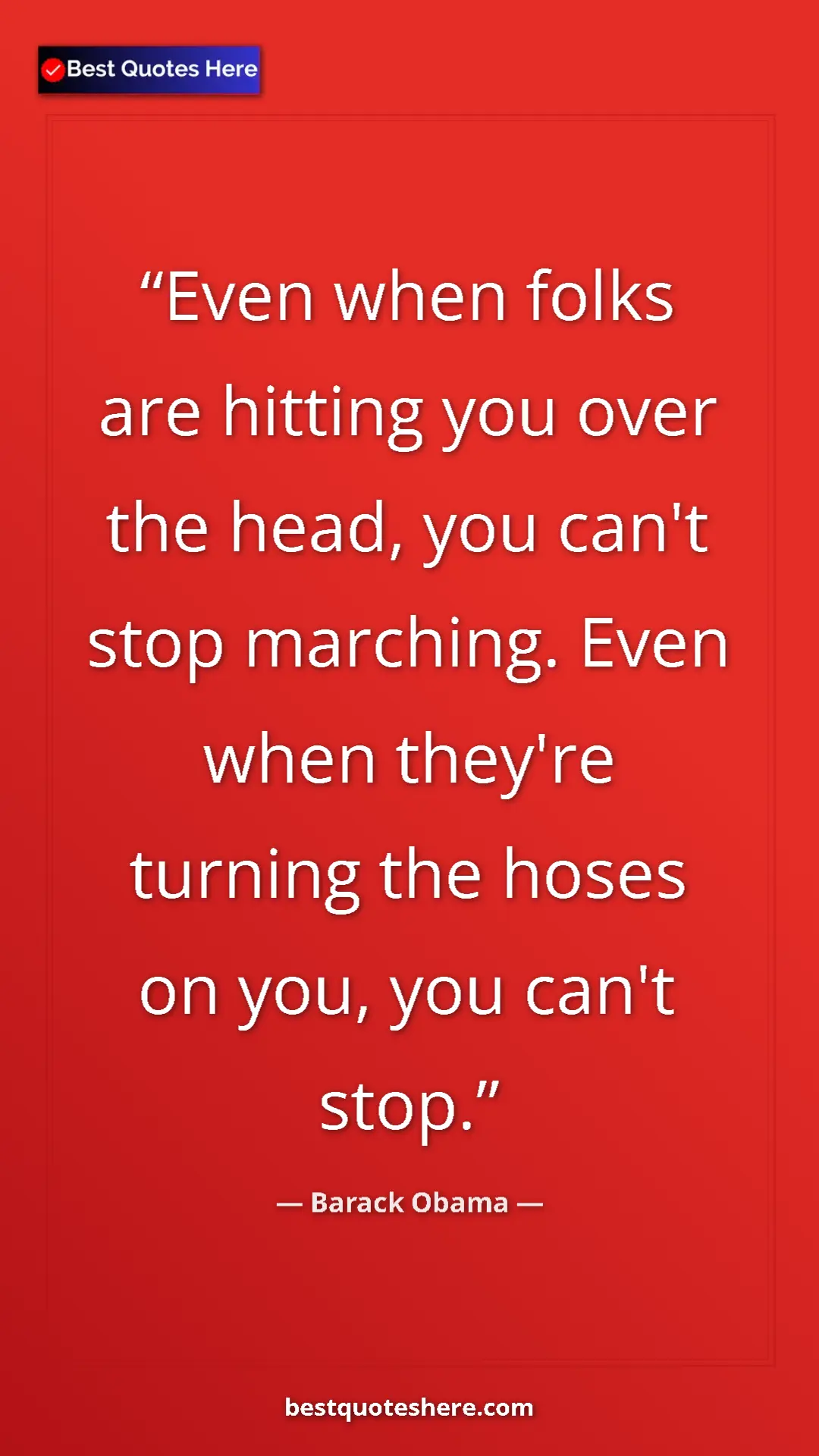 Barack Obama Quote Card: "Even when folks are hitting you over the head, you can't..." Pinterest quote poster by Barack Obama: "Even when folks are hitting you over the head, you can't..."