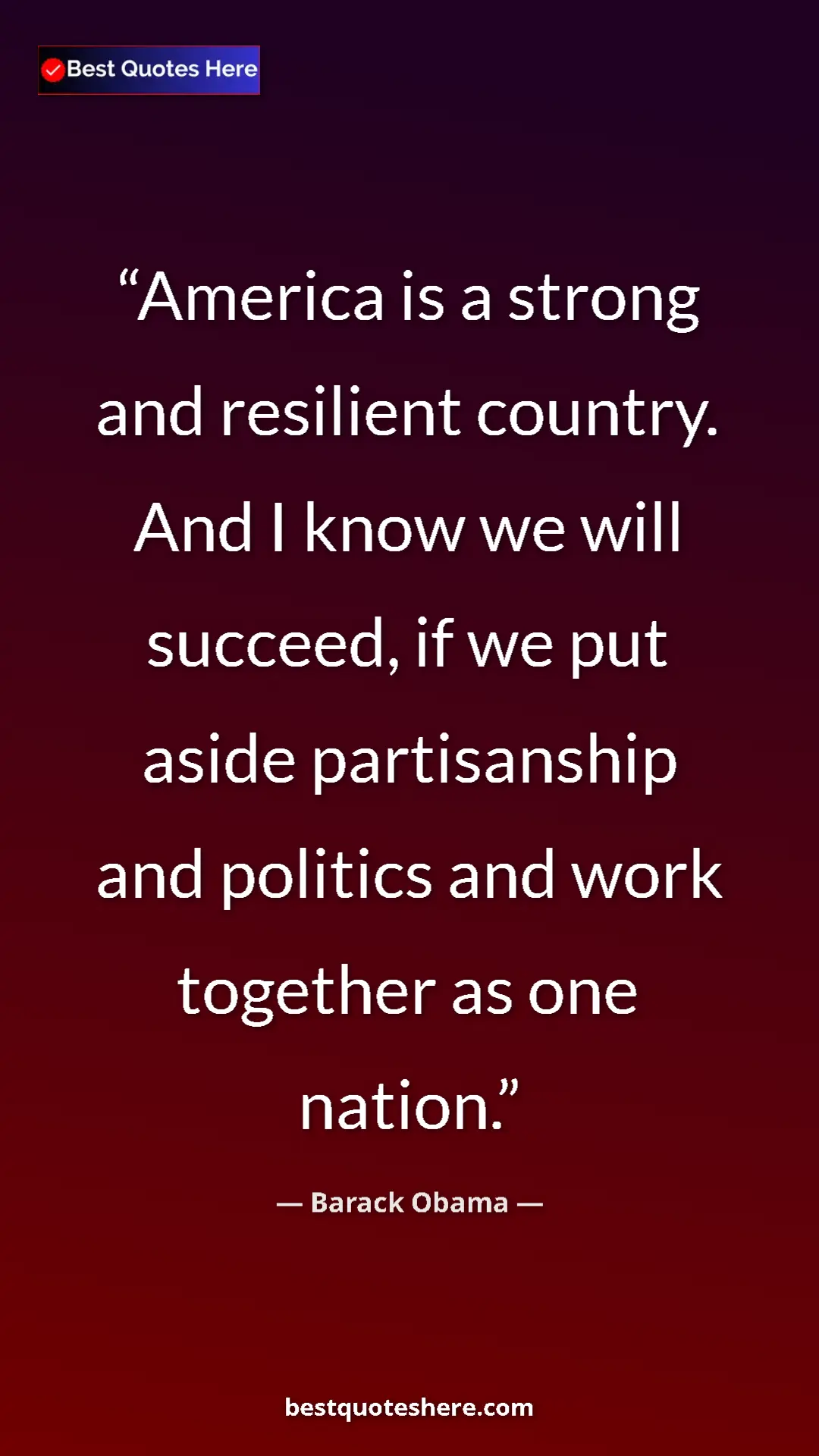 Pinterest quote poster by Barack Obama: "America is a strong and resilient country. And I know we..."