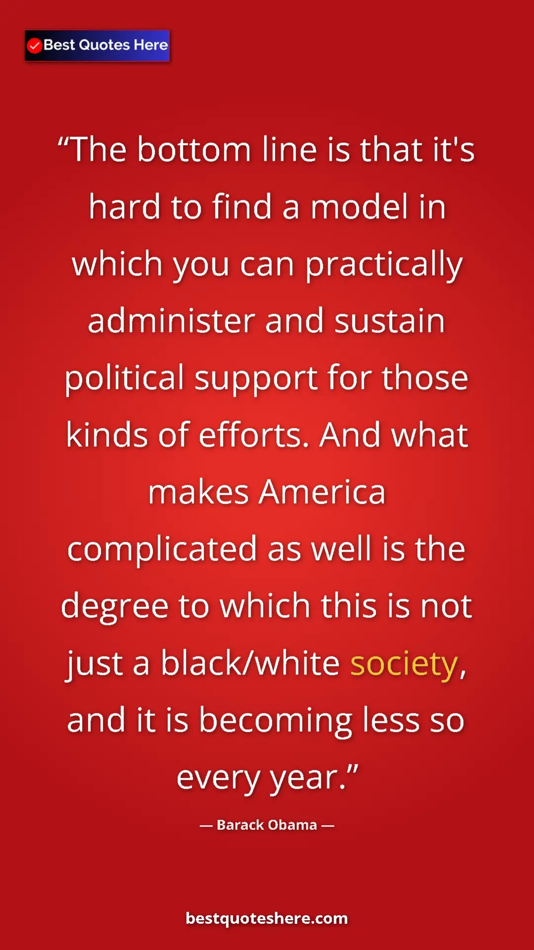 Barack Obama Quote Card: "The bottom line is that it's hard to find a model in which..." Pinterest quote poster by Barack Obama: "The bottom line is that it's hard to find a model in which..."