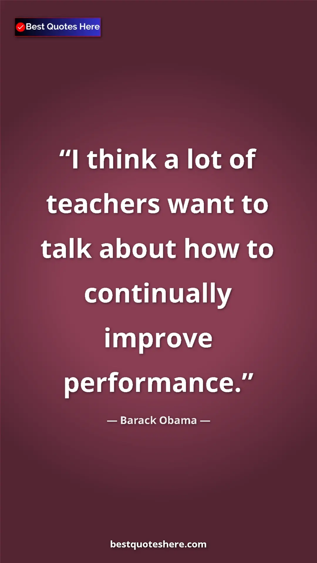 Barack Obama Quote Card: "I think a lot of teachers want to talk about how to..." Pinterest quote poster by Barack Obama: "I think a lot of teachers want to talk about how to..."