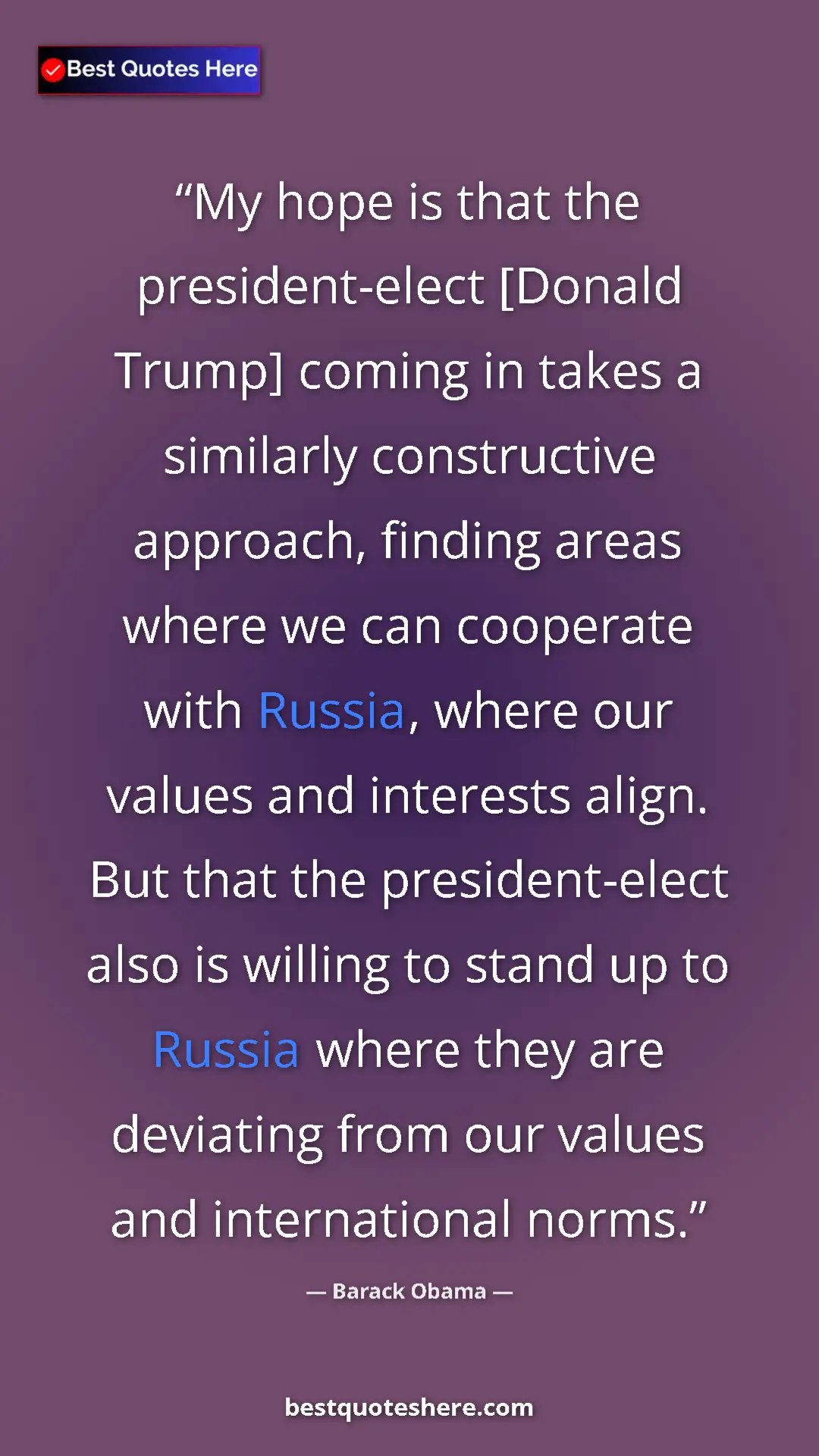 Pinterest quote poster by Barack Obama: "My hope is that the president-elect [Donald Trump] coming..."