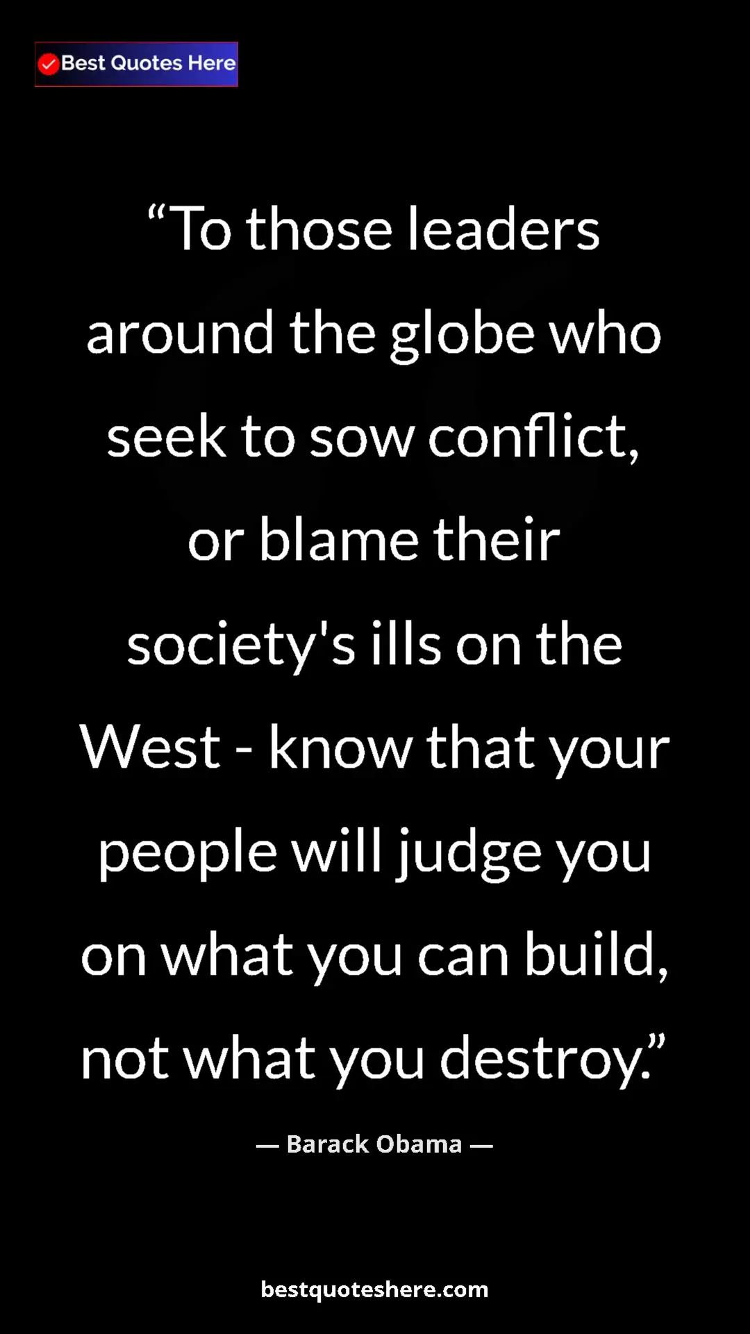 Barack Obama Quote Card: "To those leaders around the globe who seek to sow conflict,..." Pinterest quote poster by Barack Obama: "To those leaders around the globe who seek to sow conflict,..."