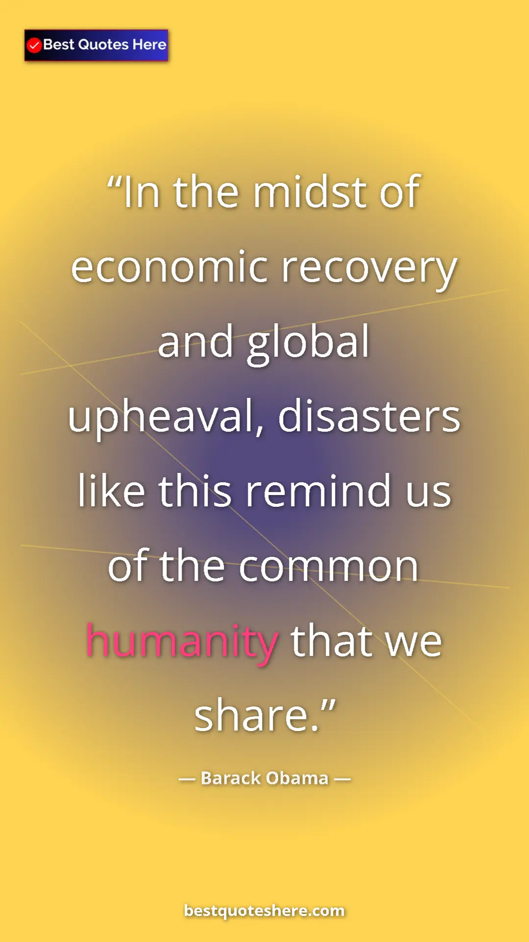 Barack Obama Quote Card: "In the midst of economic recovery and global upheaval,..." Pinterest quote poster by Barack Obama: "In the midst of economic recovery and global upheaval,..."