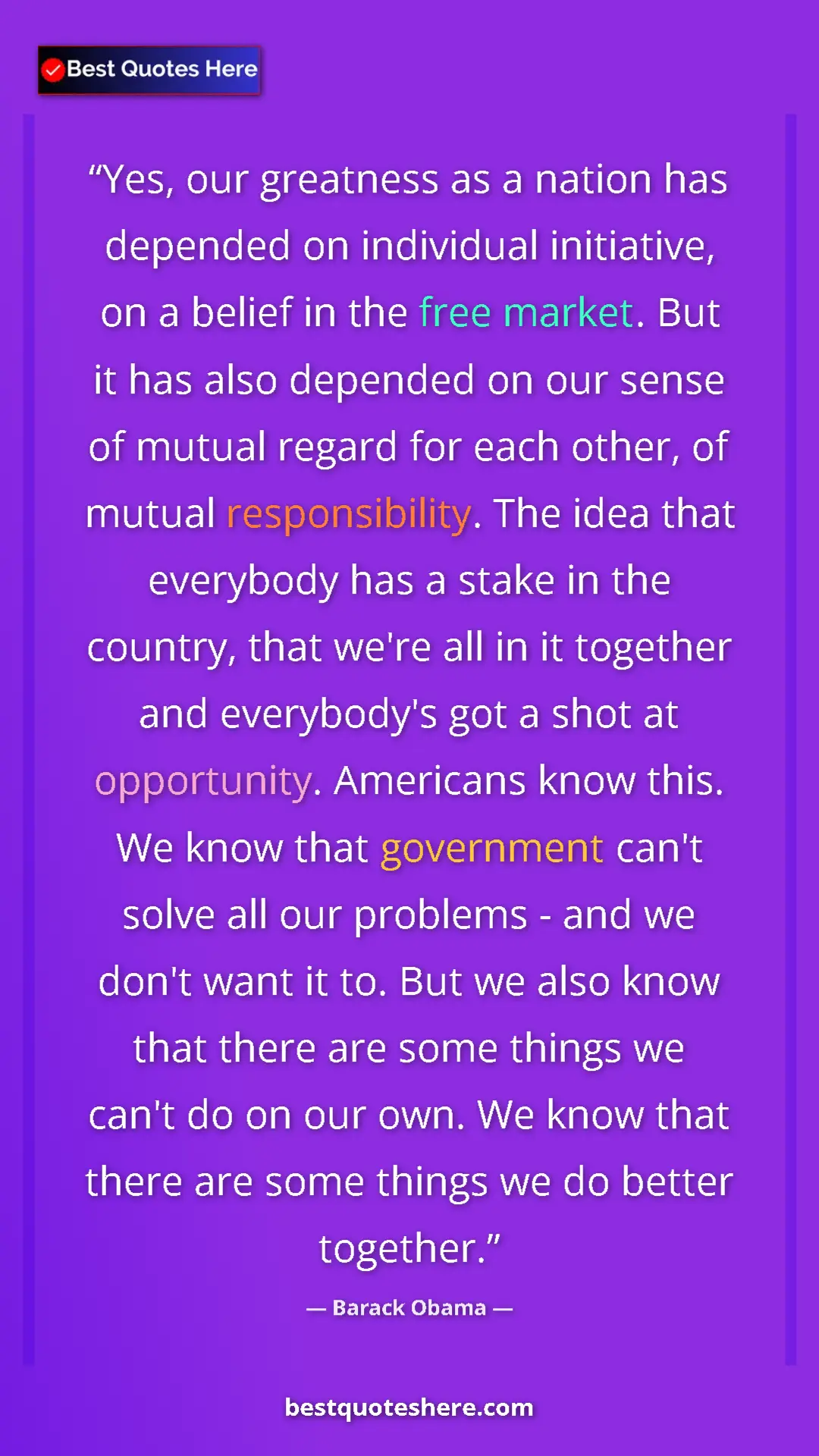 Pinterest quote poster by Barack Obama: "Yes, our greatness as a nation has depended on individual..."