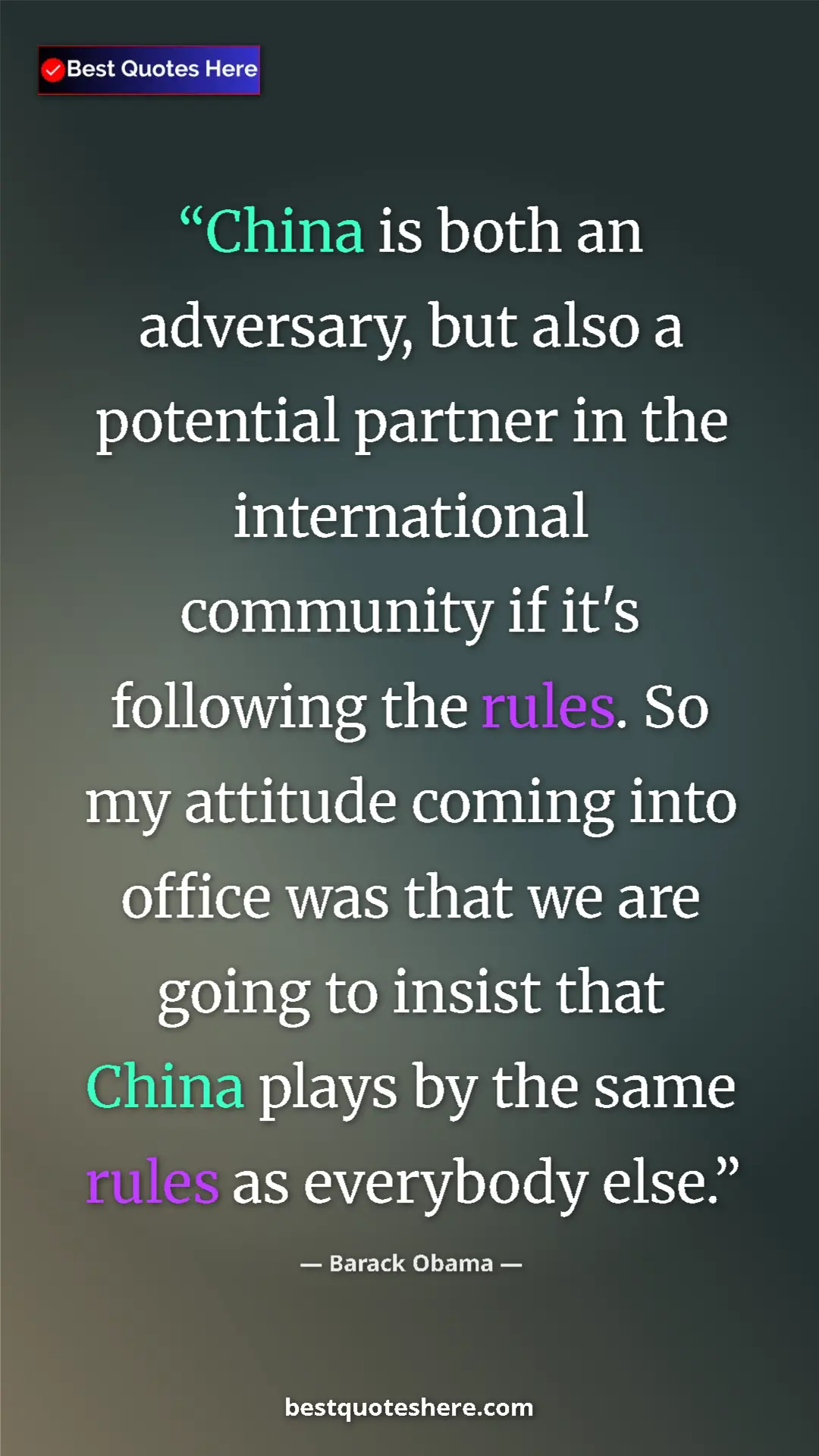 Barack Obama Quote Card: "China is both an adversary, but also a potential partner in..." Pinterest quote poster by Barack Obama: "China is both an adversary, but also a potential partner in..."