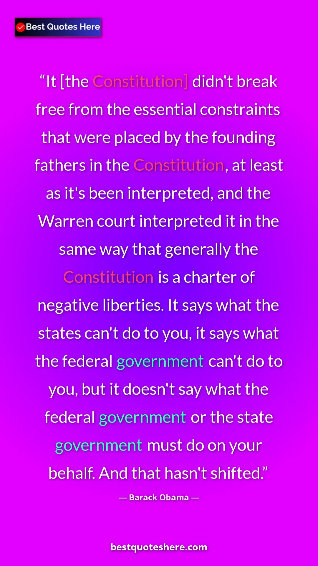 Pinterest quote poster by Barack Obama: "It [the Constitution] didn't break free from the essential..."