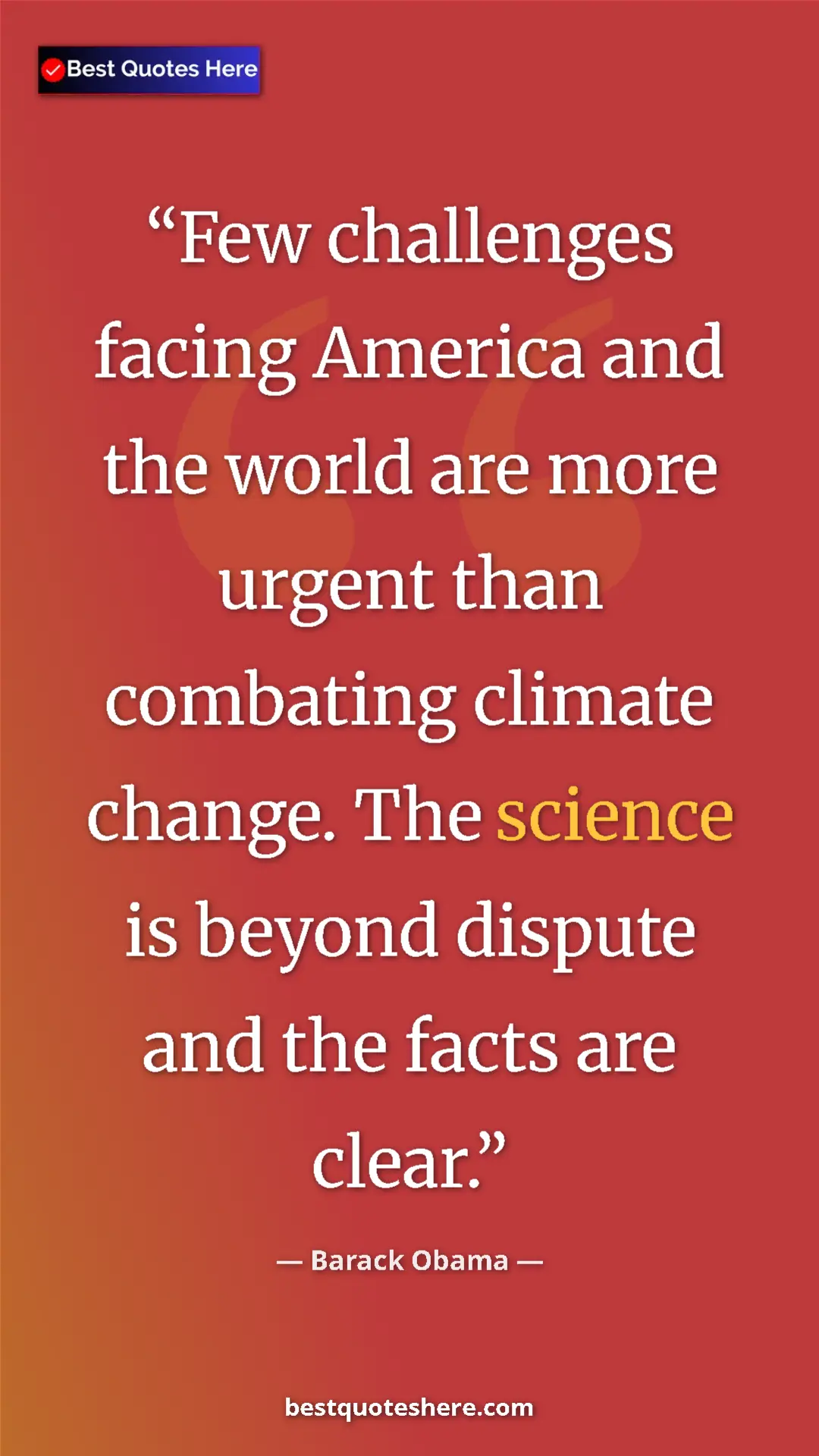 Pinterest quote poster by Barack Obama: "Few challenges facing America and the world are more urgent..."