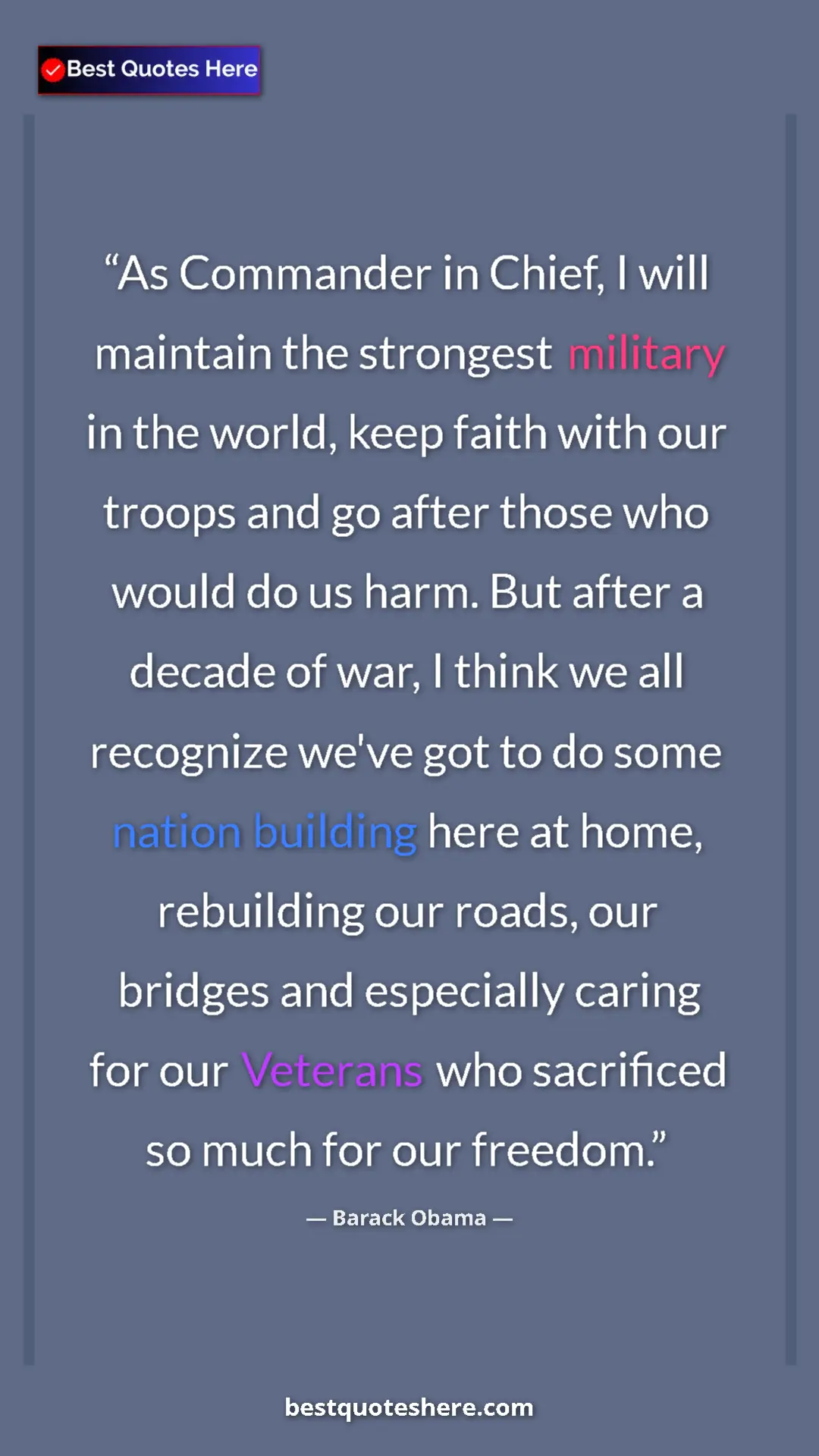 Barack Obama Quote Card: "As Commander in Chief, I will maintain the strongest militar" Pinterest quote poster by Barack Obama: "As Commander in Chief, I will maintain the strongest militar"