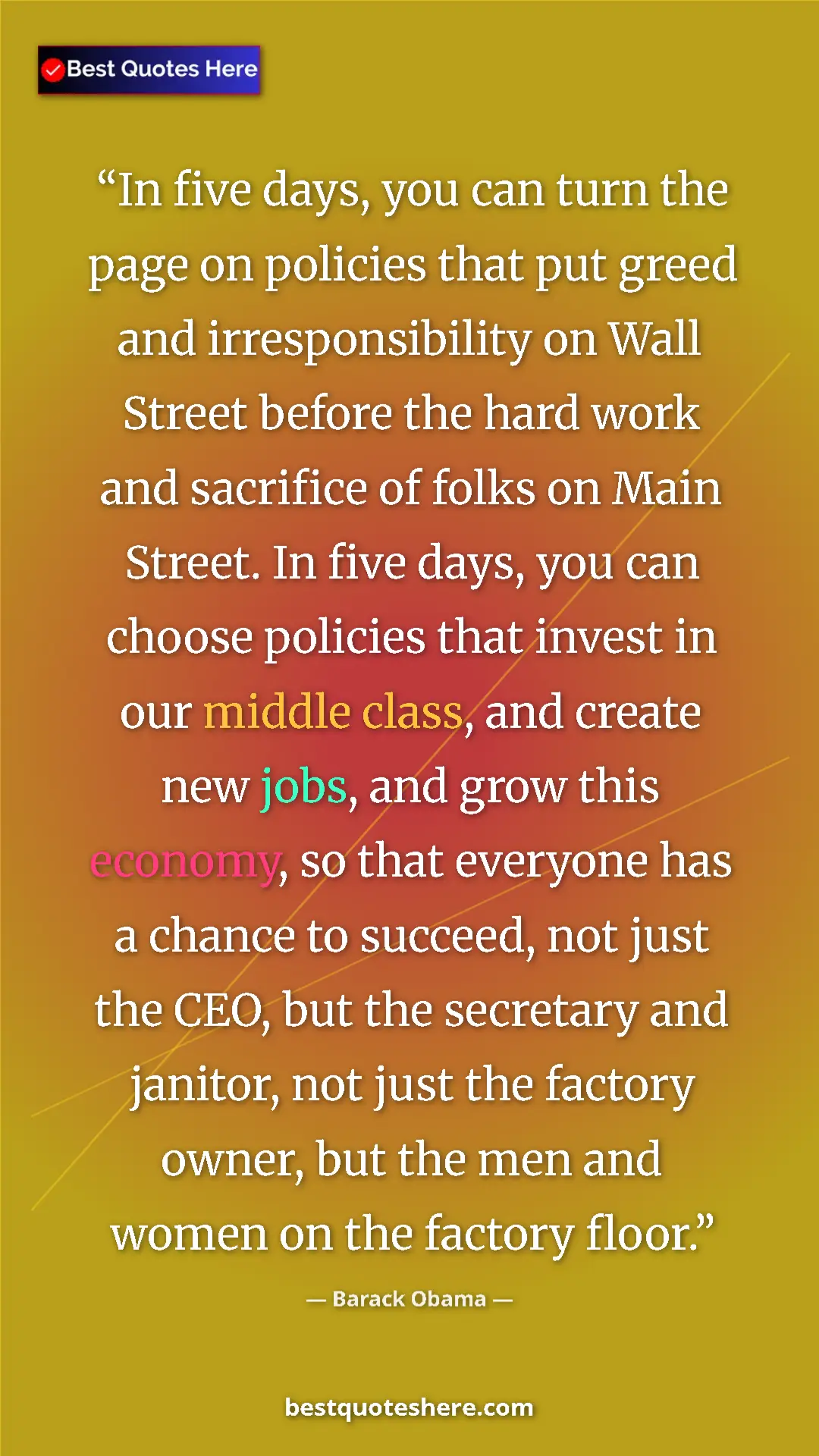 Barack Obama Quote Card: "In five days, you can turn the page on policies that put..." Pinterest quote poster by Barack Obama: "In five days, you can turn the page on policies that put..."