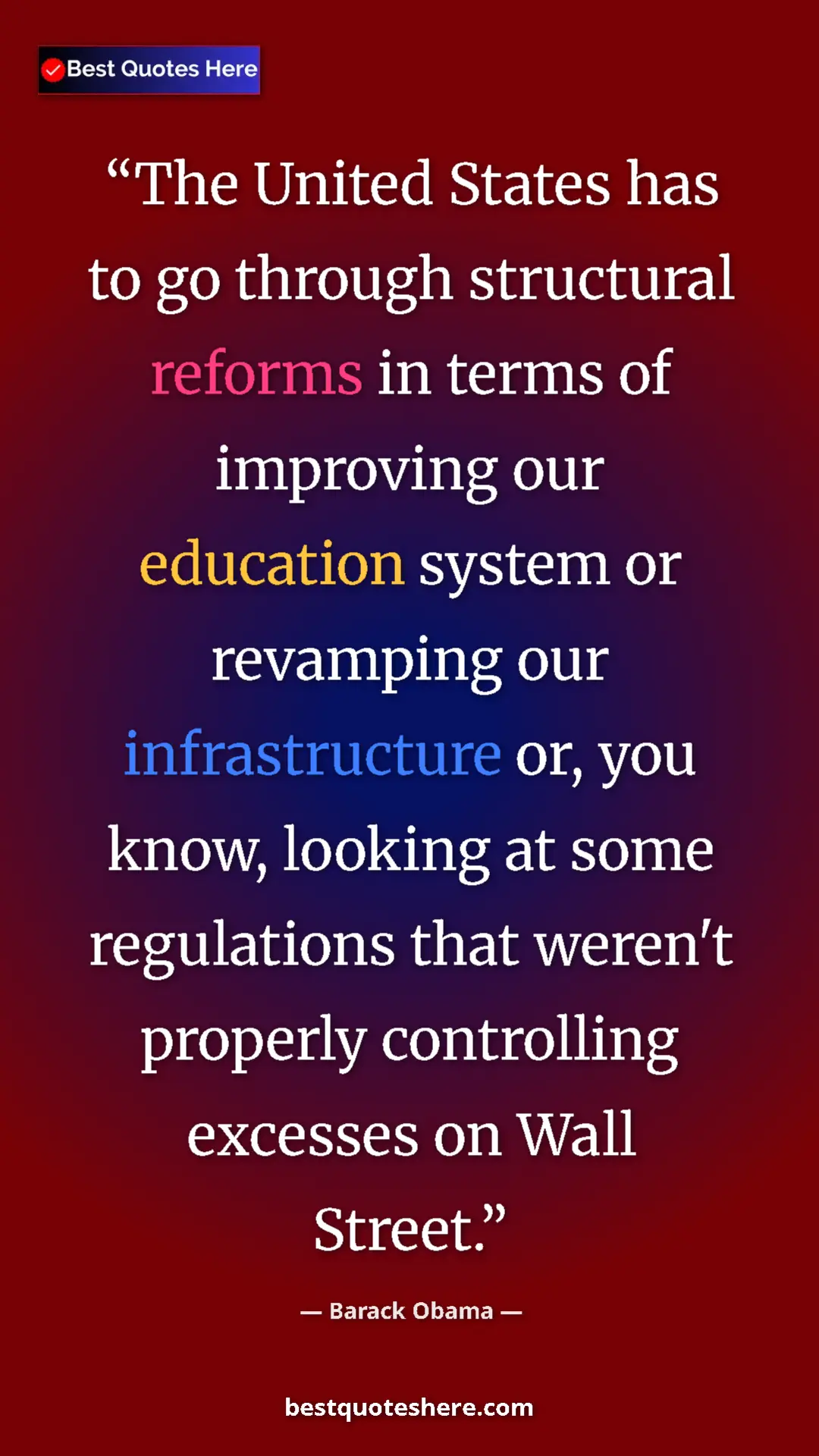 Barack Obama Quote Card: "The United States has to go through structural reforms in..." Pinterest quote poster by Barack Obama: "The United States has to go through structural reforms in..."