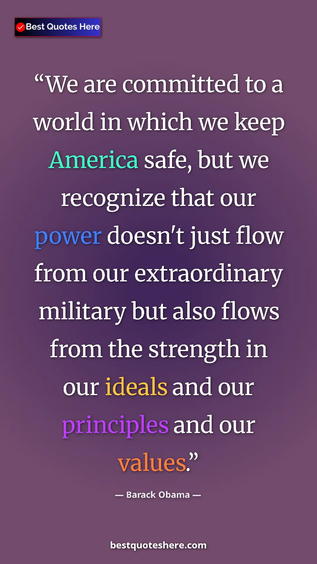 Pinterest quote poster by Barack Obama: "We are committed to a world in which we keep America safe,..."