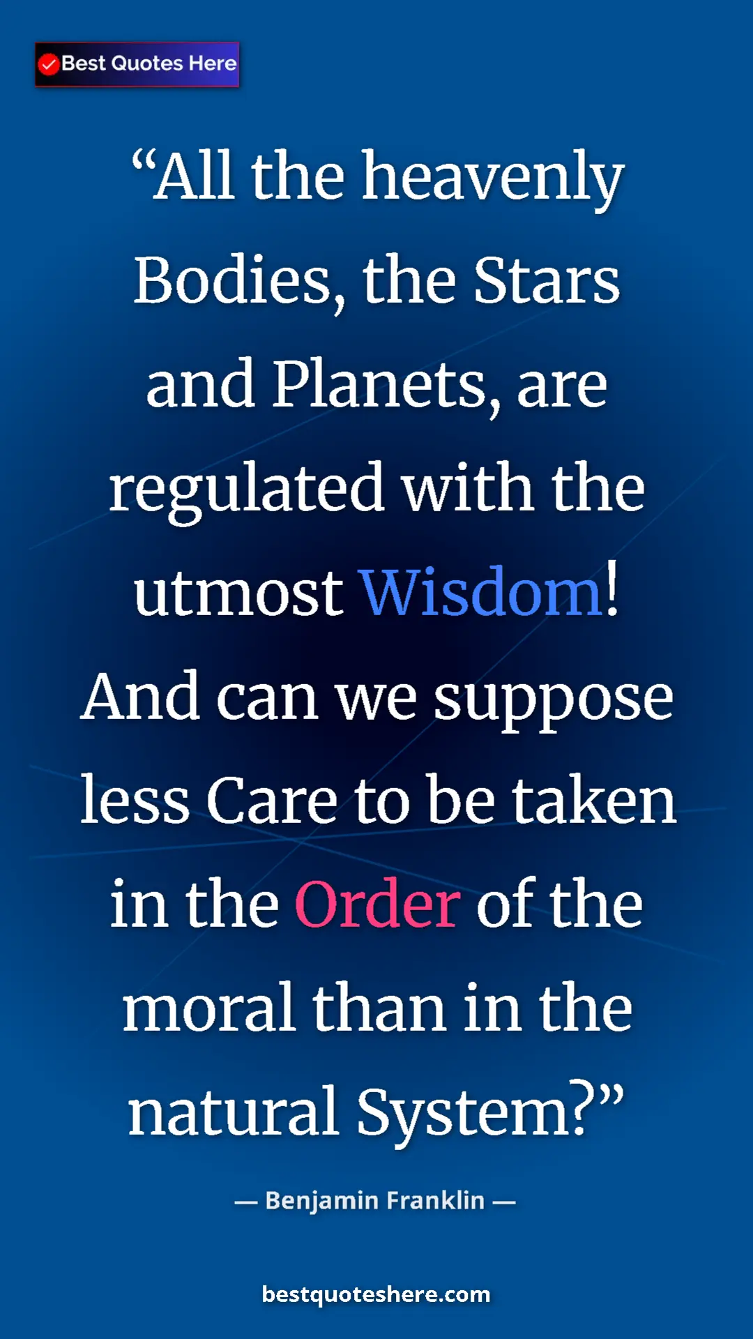 Pinterest quote poster by Benjamin Franklin: "All the heavenly Bodies, the Stars and Planets, are..."