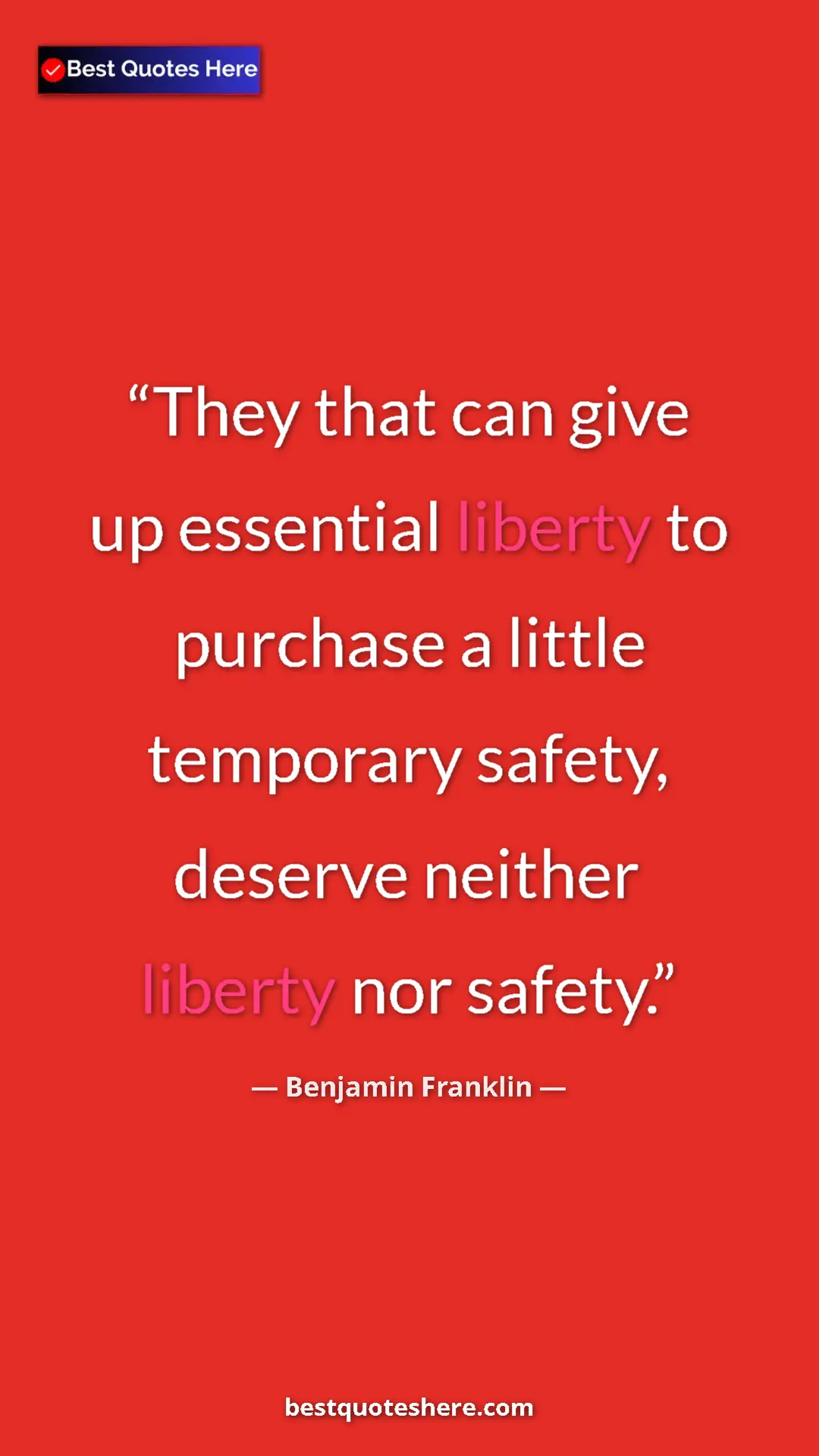 Pinterest quote poster by Benjamin Franklin: "They that can give up essential liberty to purchase a..."
