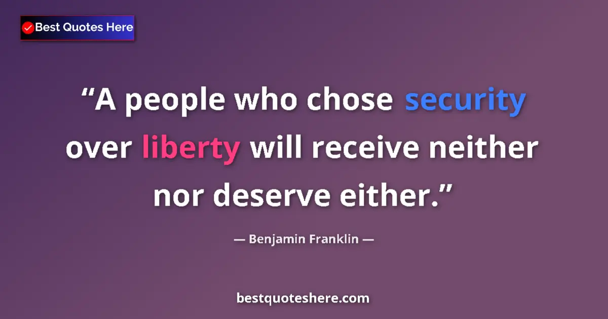Benjamin Franklin Quote: "A people who chose security over liberty will receive..." Benjamin Franklin quote: "A people who chose security over liberty will receive..."