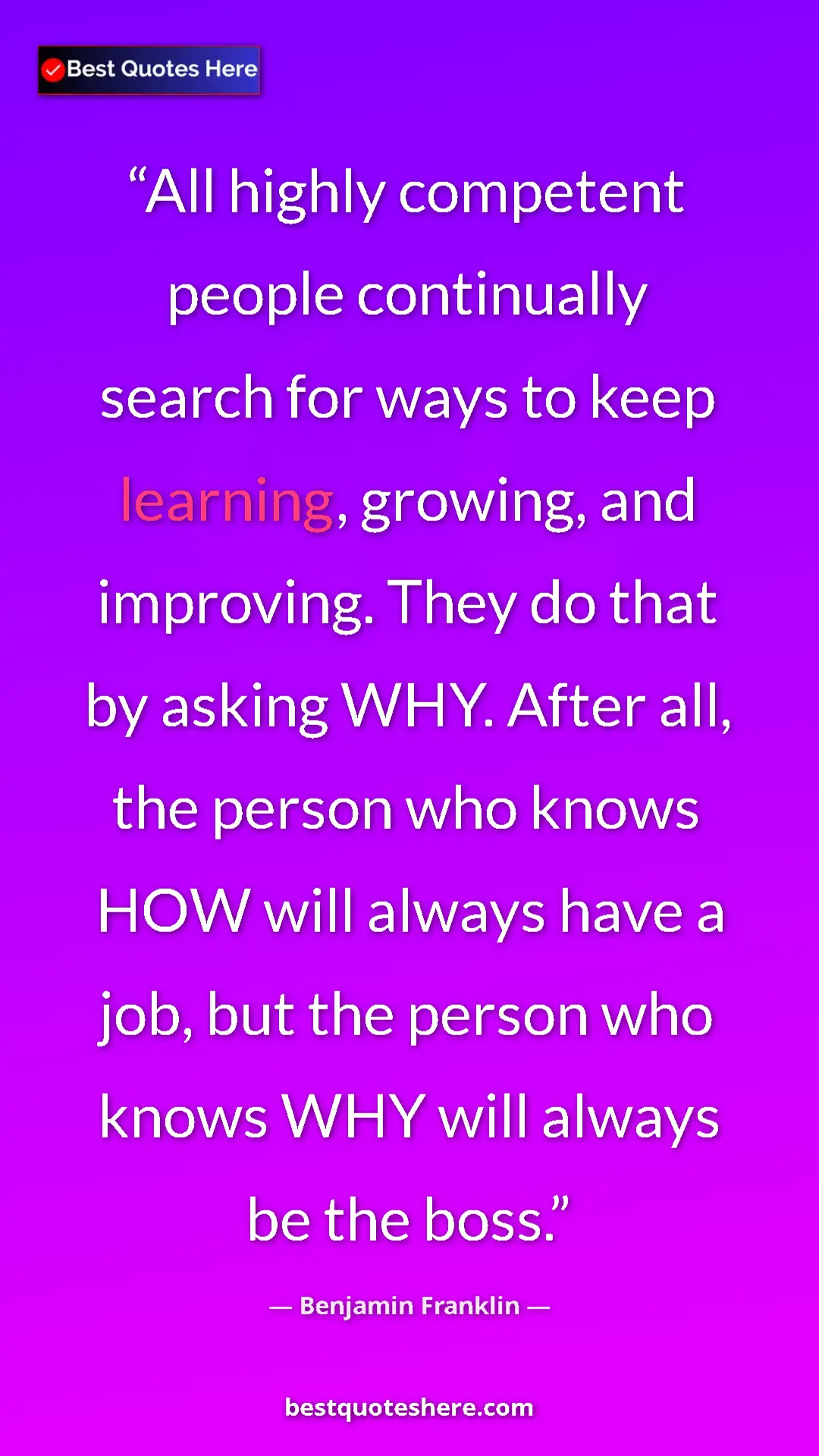 Benjamin Franklin Quote Card: "All highly competent people continually search for ways to..." Pinterest quote poster by Benjamin Franklin: "All highly competent people continually search for ways to..."