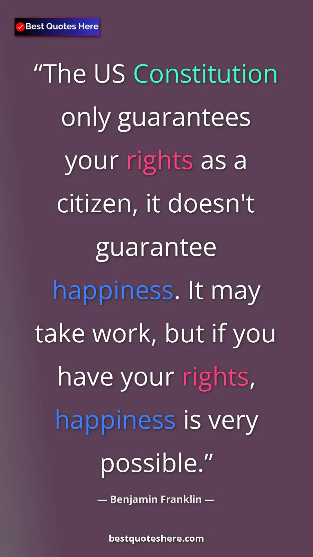 Benjamin Franklin Quote Card: "The US Constitution only guarantees your rights as a..." Pinterest quote poster by Benjamin Franklin: "The US Constitution only guarantees your rights as a..."