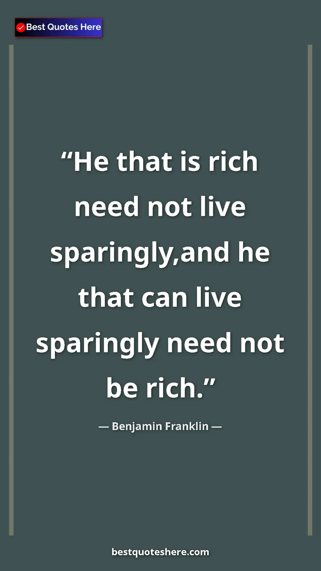 Benjamin Franklin Quote Card: "He that is rich need not live sparingly,and he that can..." Pinterest quote poster by Benjamin Franklin: "He that is rich need not live sparingly,and he that can..."