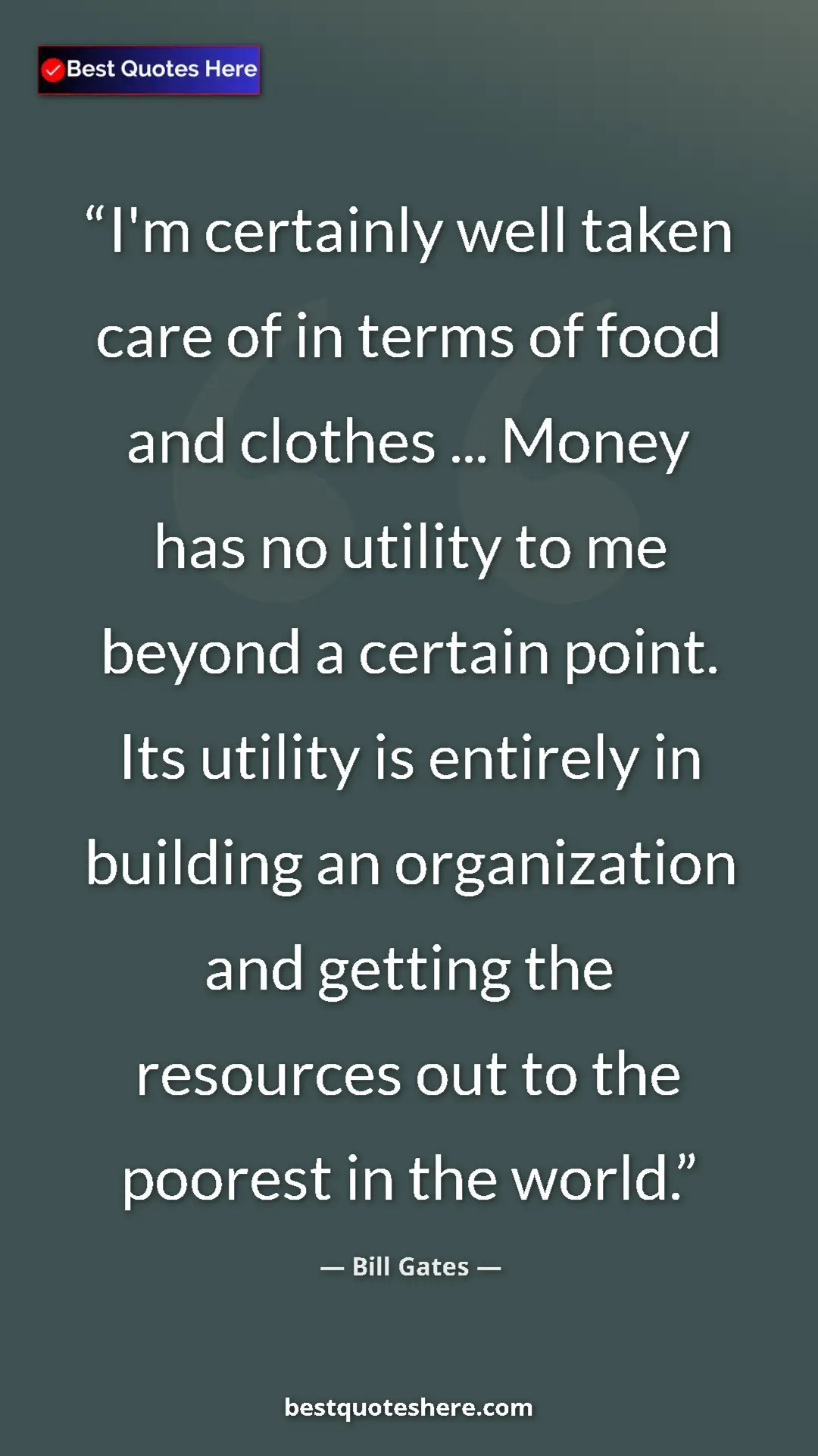 Bill Gates Quote Card: "I'm certainly well taken care of in terms of food and..." Pinterest quote poster by Bill Gates: "I'm certainly well taken care of in terms of food and..."