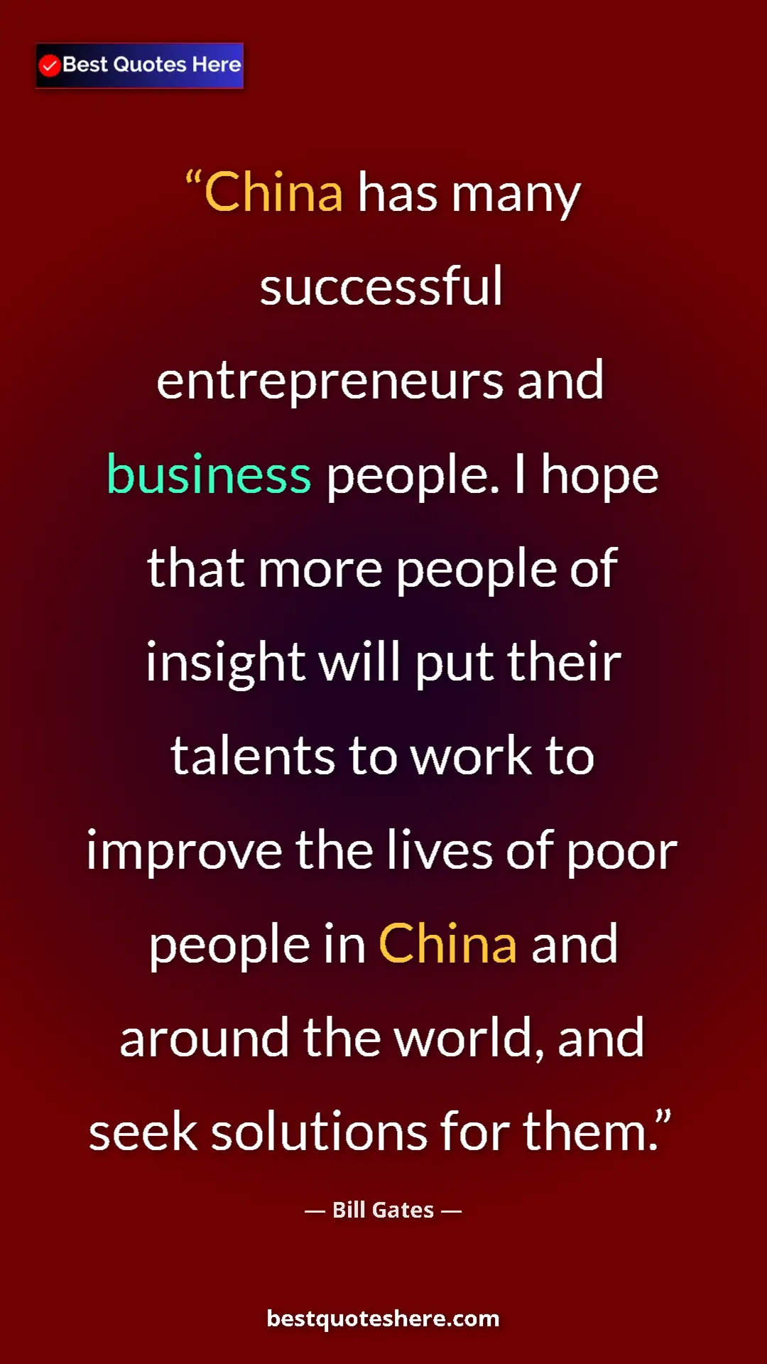 Pinterest quote poster by Bill Gates: "China has many successful entrepreneurs and business..."