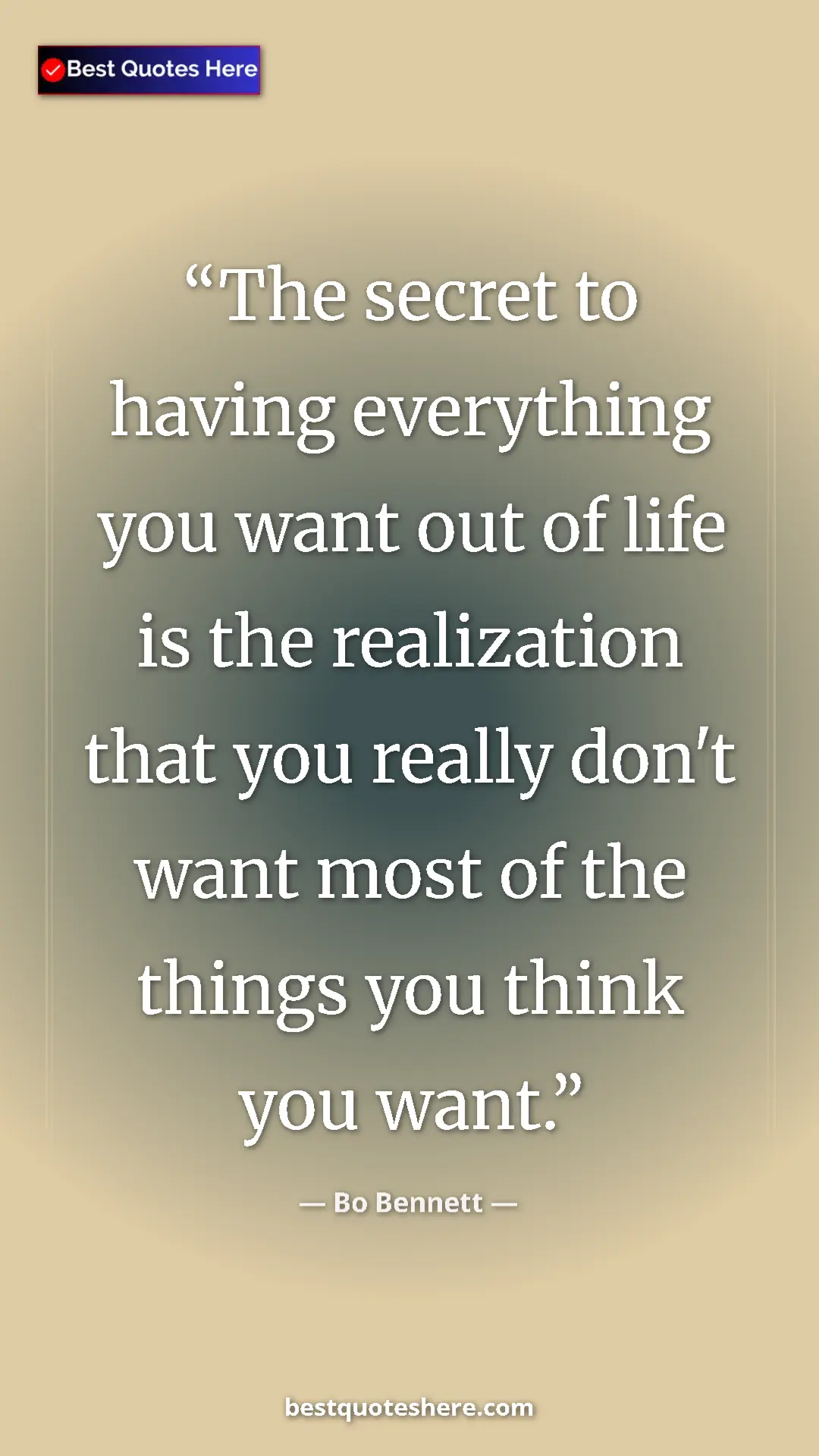 Bo Bennett Quote Card: "The secret to having everything you want out of life is the " Pinterest quote poster by Bo Bennett: "The secret to having everything you want out of life is the "
